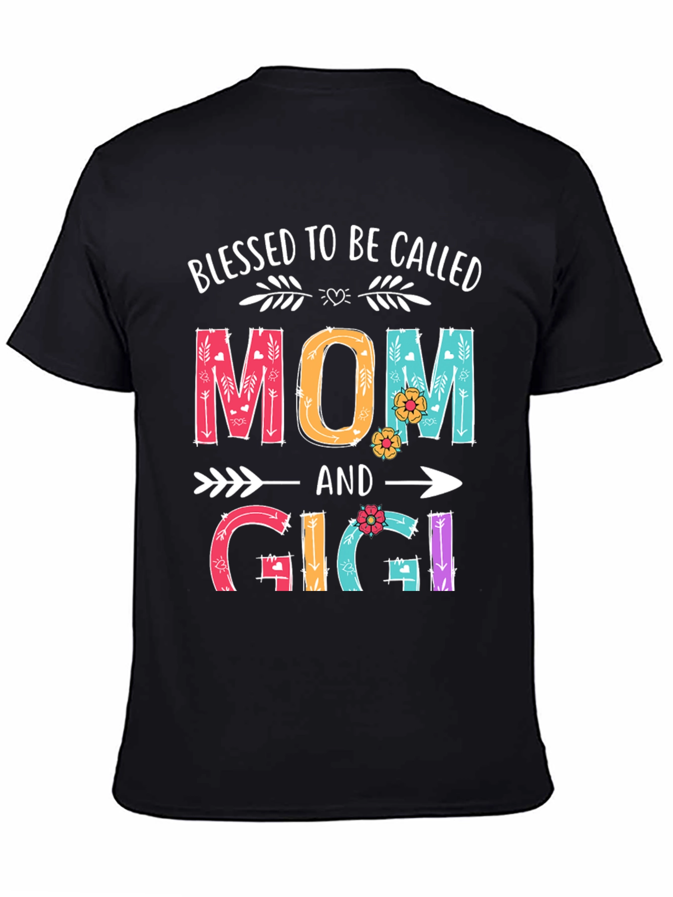 Black Blessed To Be Called Mom and Gigi T-Shirt view 4