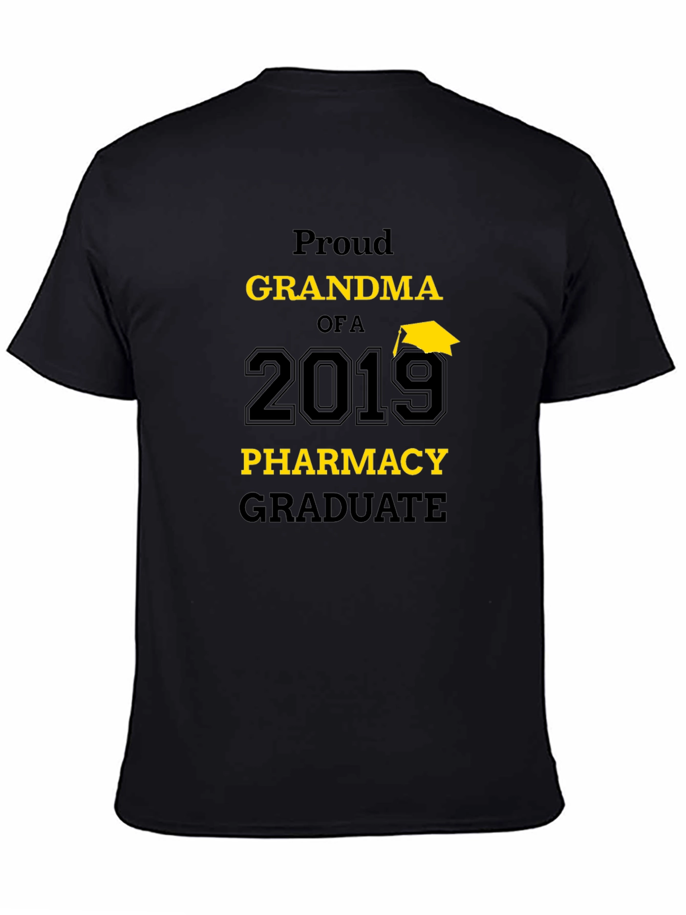 Proud Grandma 2019 Pharmacy Graduate T-Shirt - 4