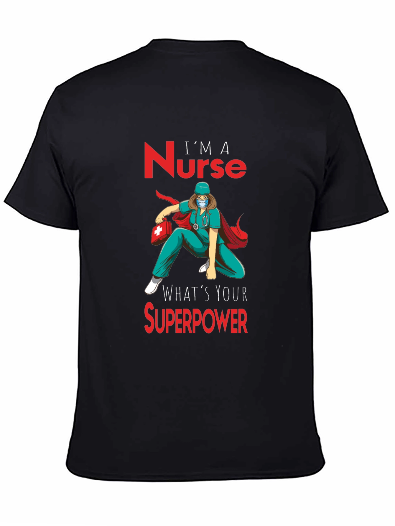Black Nurse Superpower T-Shirt - Heroic Nurse Design view 4