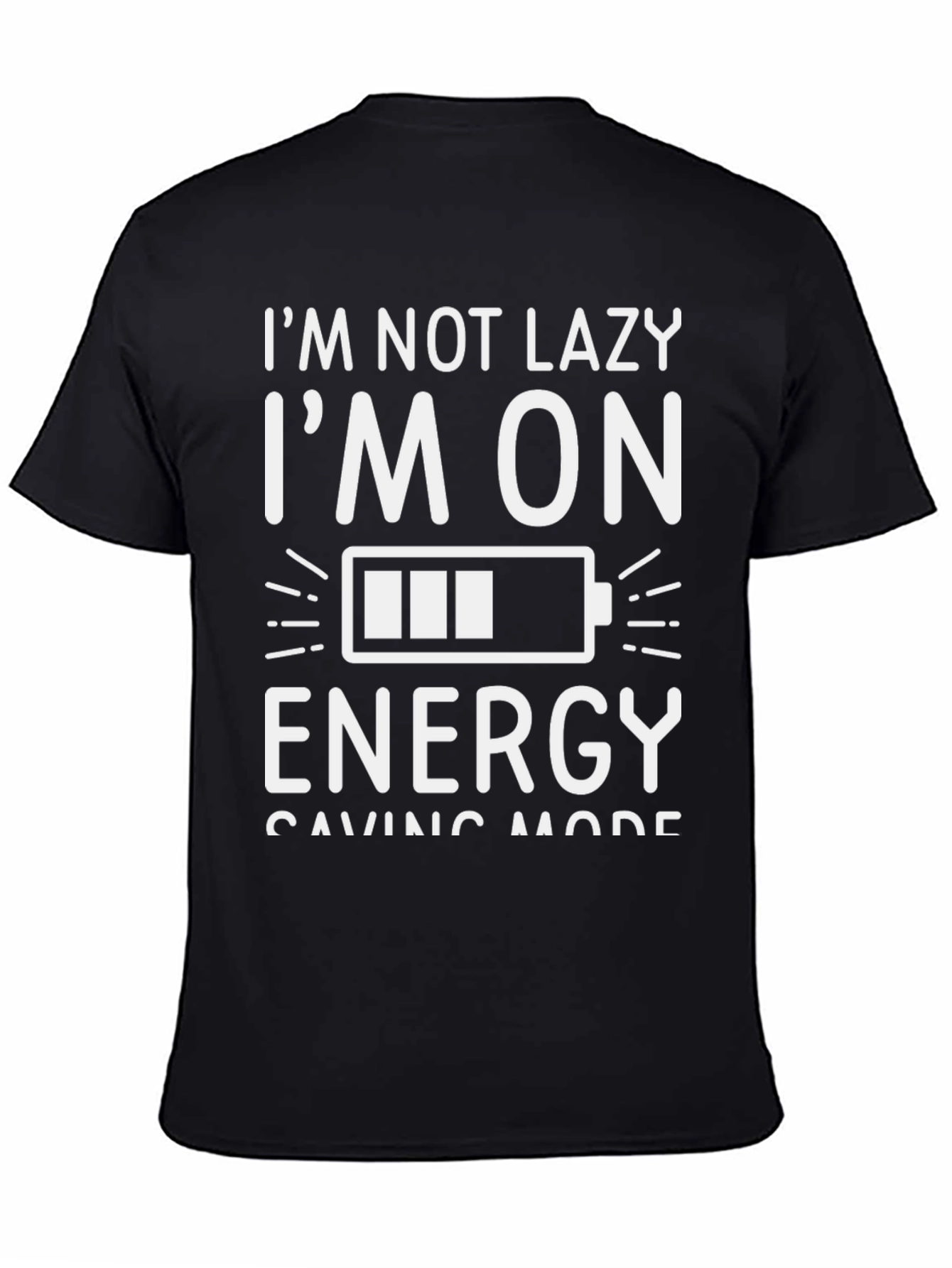 Black Funny Energy Saving Mode T-Shirt view 4