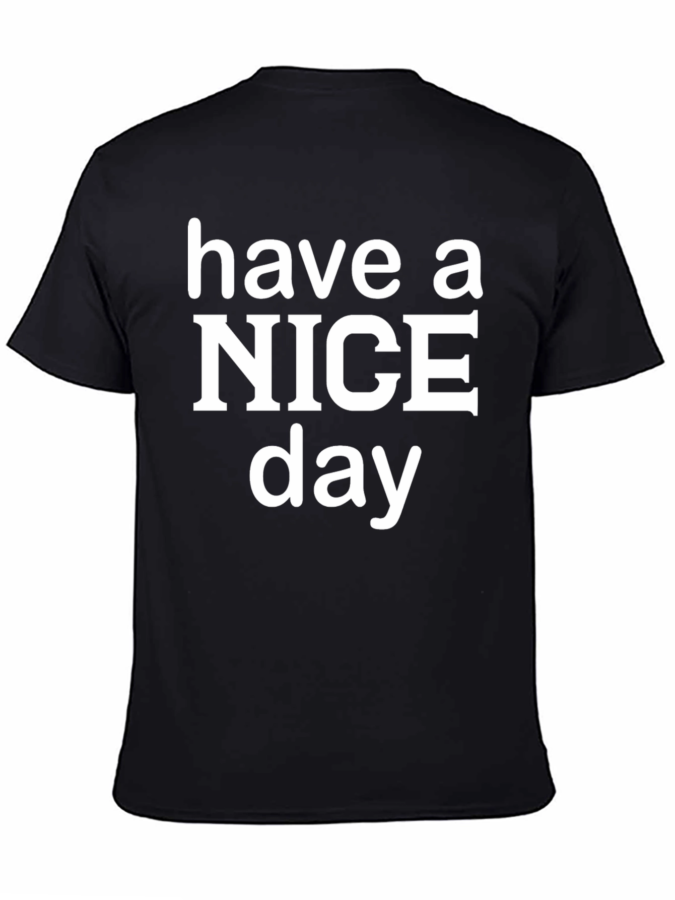 Black Have a Nice Day Graphic Tee - Trendy Casual Shirt view 4