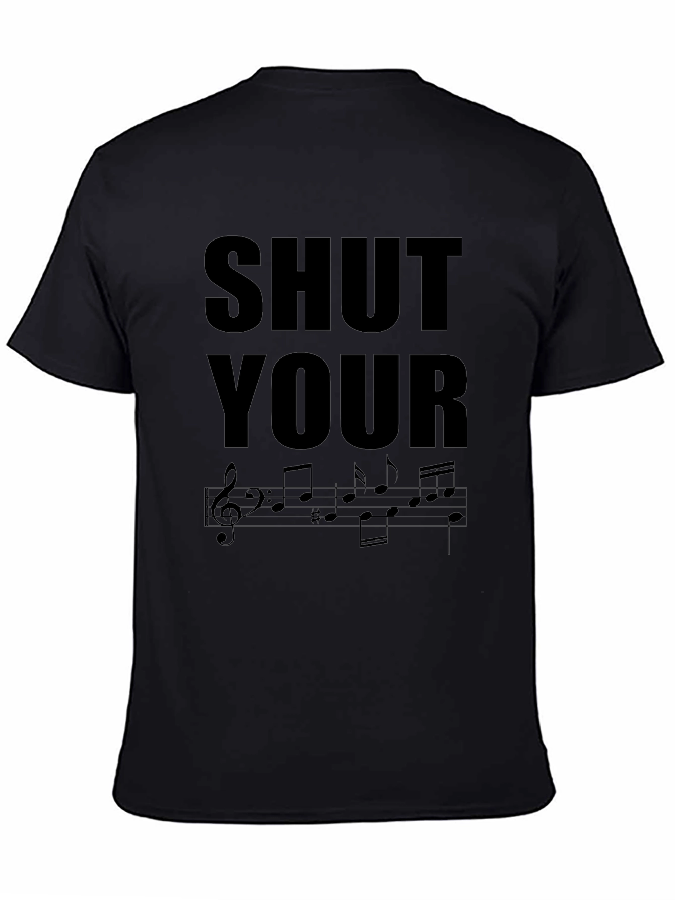 Black Shut Your Notes T-Shirt - Music Pun Tee view 4