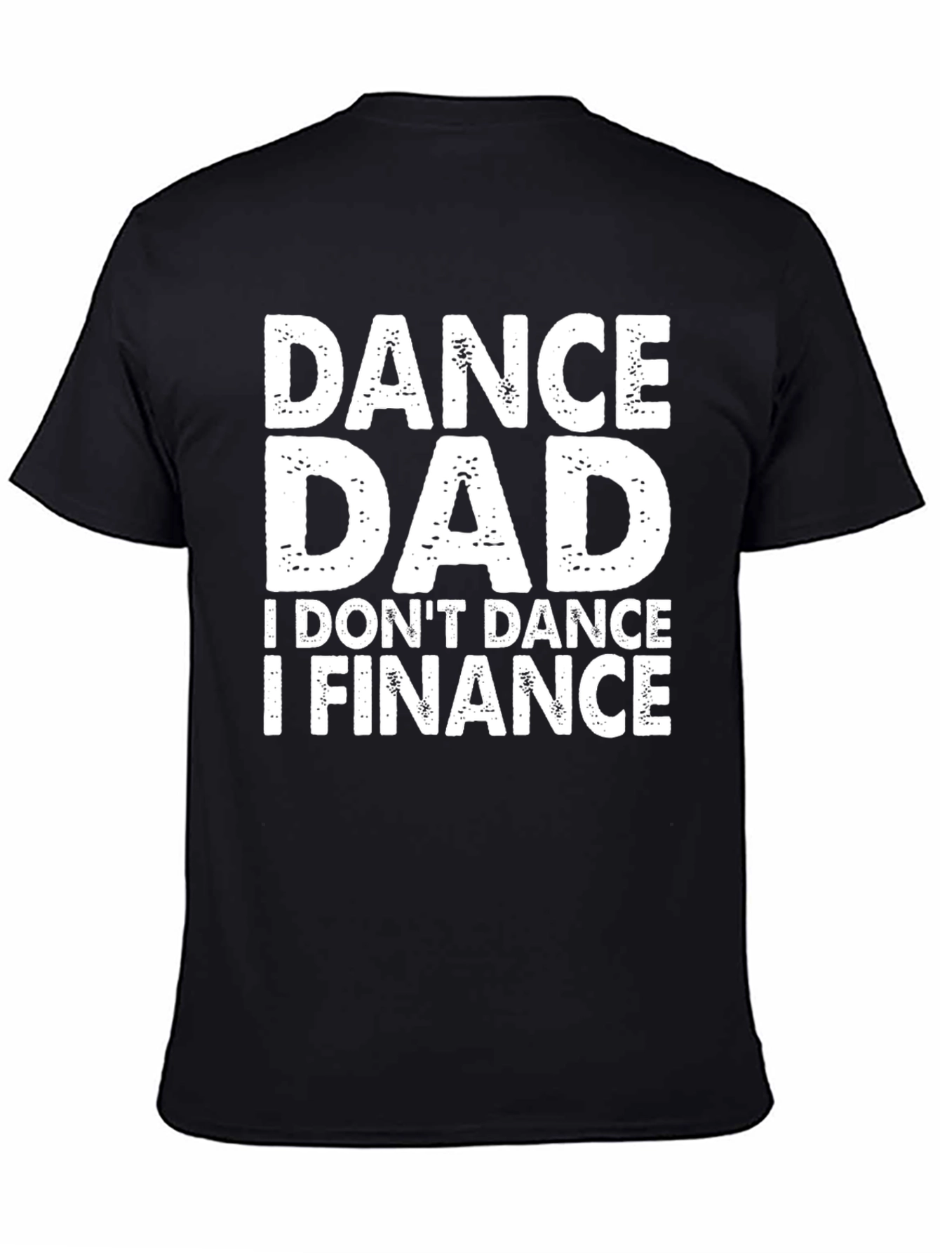 Black Dance Dad Finance Graphic Tee - Black Cotton T-Shirt view 4