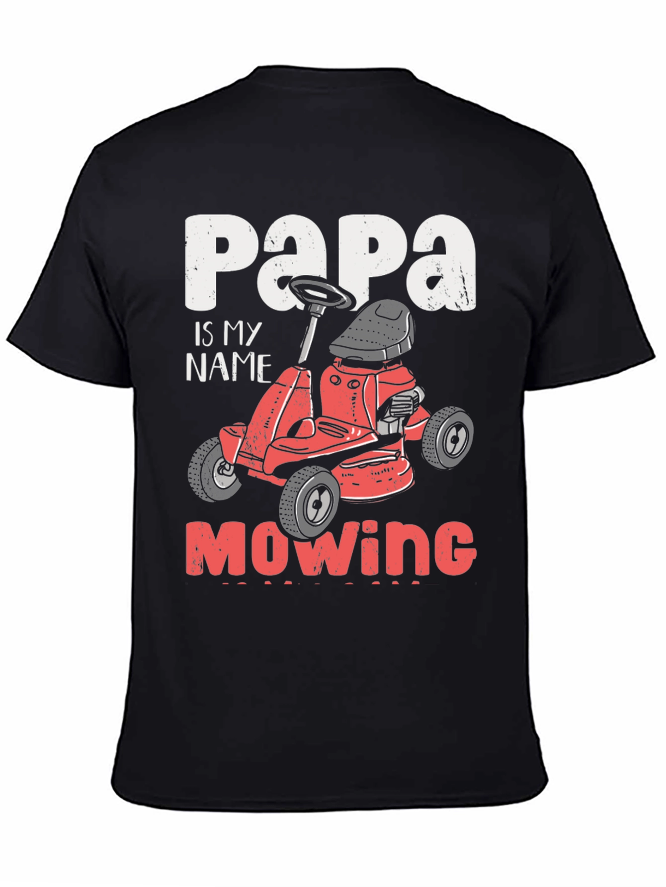 Black Papa Mowing T-Shirt - Funny Lawn Mower Dad Tee view 4