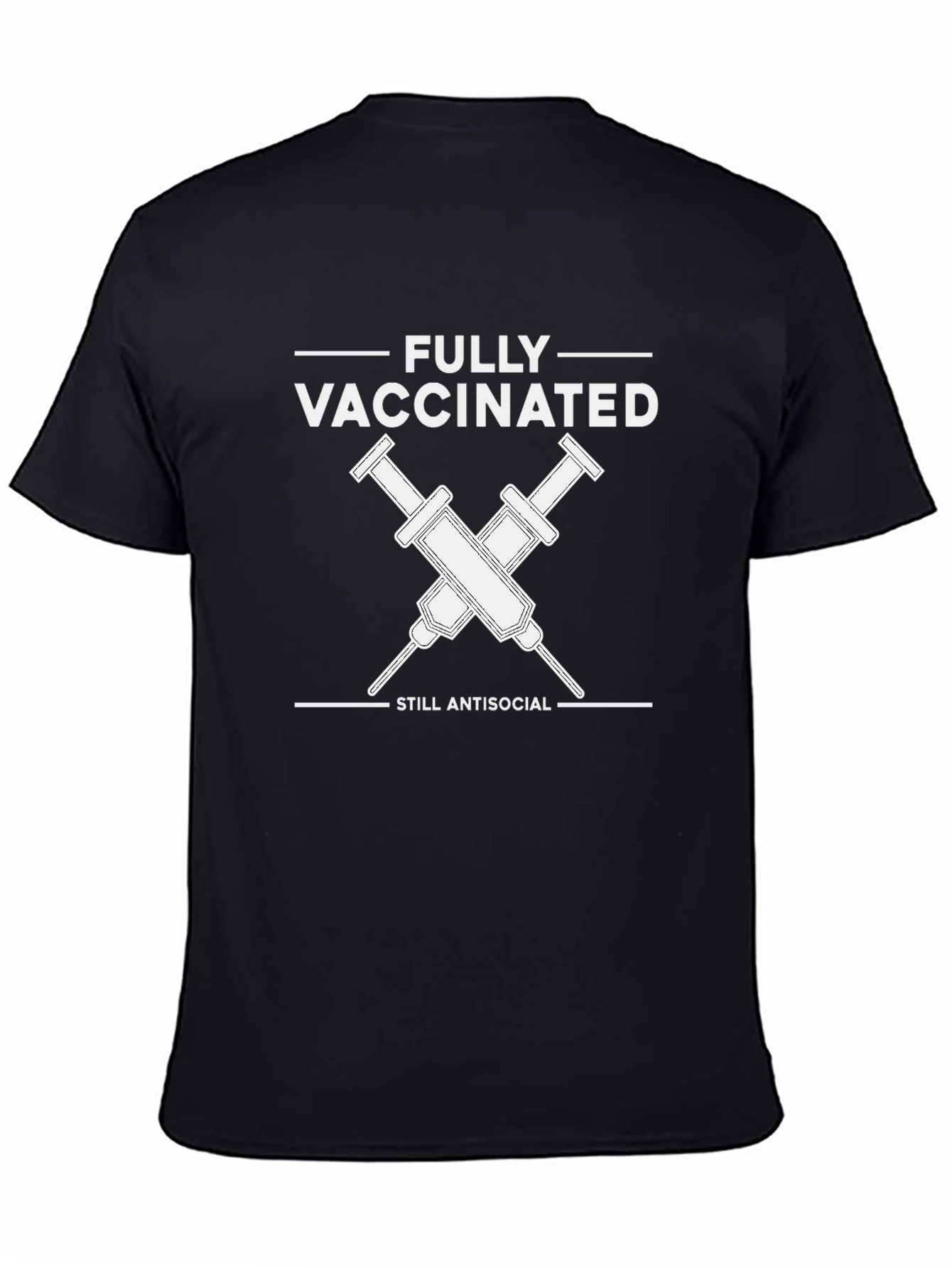 Black Fully Vaccinated Antisocial T-Shirt - Unisex view 4