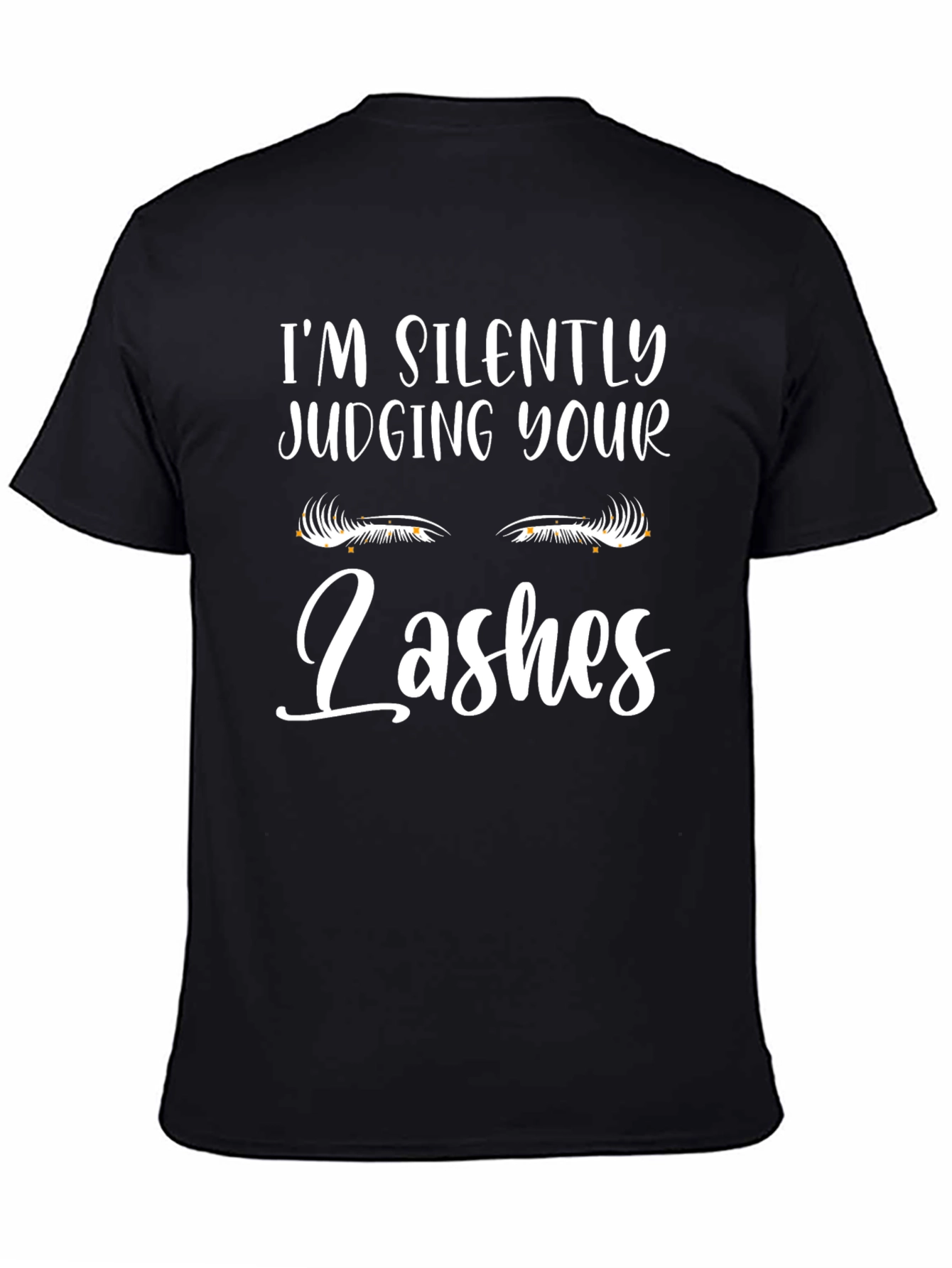 Black I'm Silently Judging Your Lashes Graphic Tee view 4