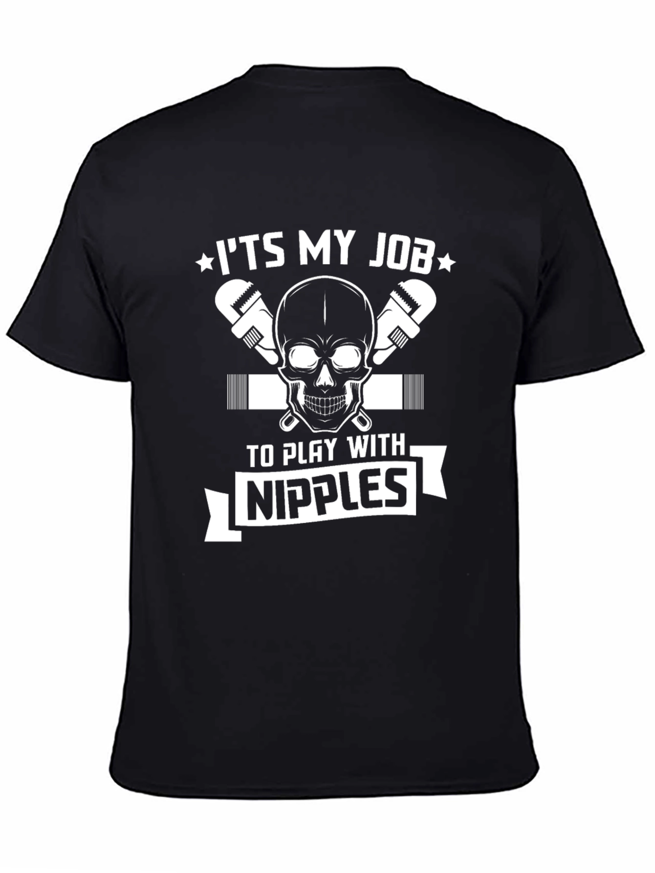 Black It's My Job To Play With Nipples Graphic Tee view 4