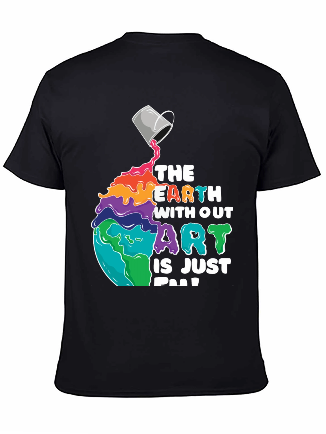 Black Art Lover T-Shirt: The Earth Without Art is Just Eh! view 4