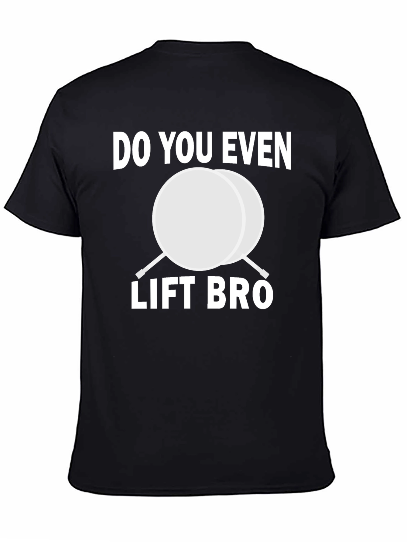 Black Do You Even Lift Bro Funny Gym T-Shirt view 4