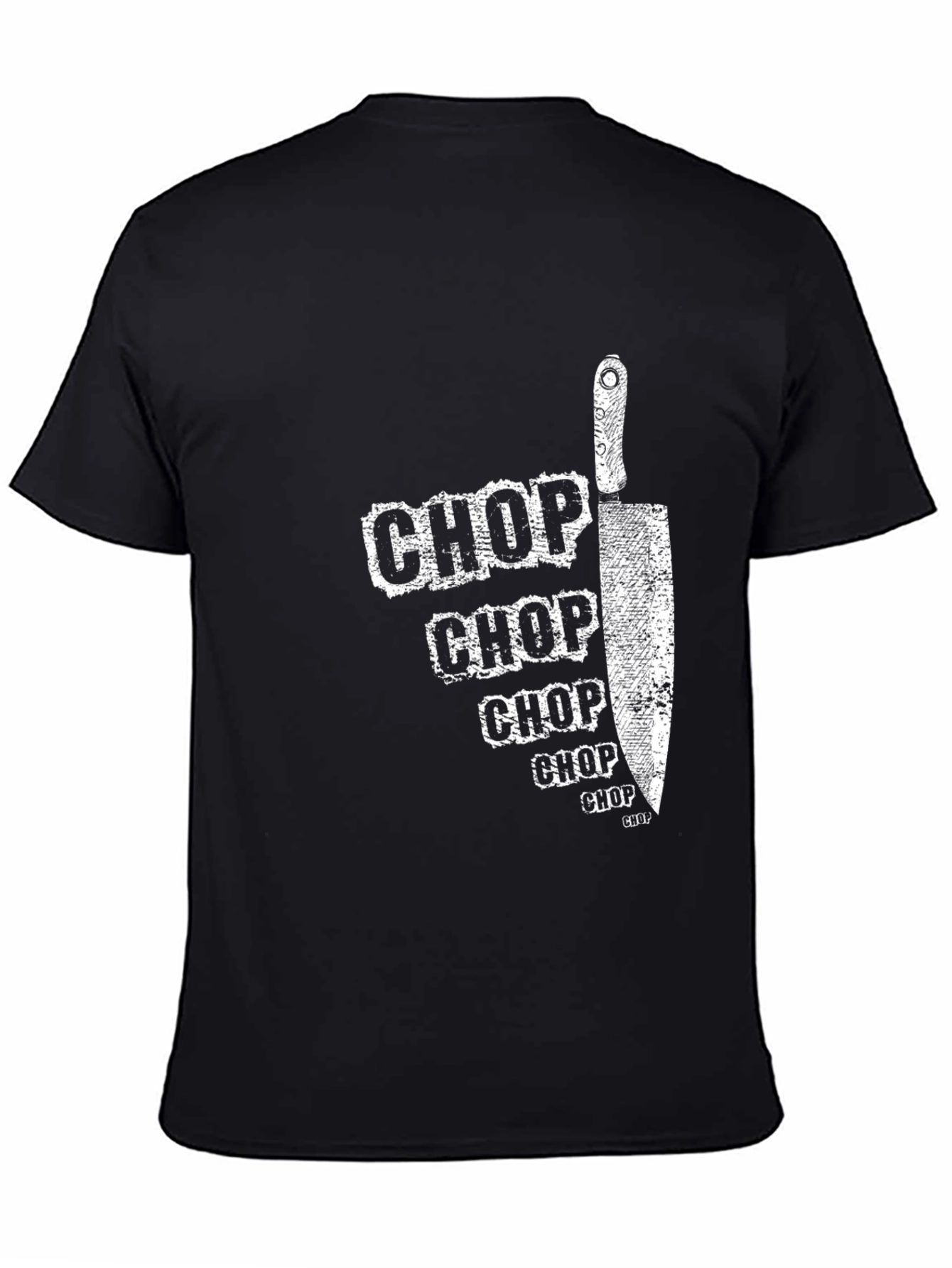 Black Chop Chop Chef's T-Shirt - Culinary Humor view 4