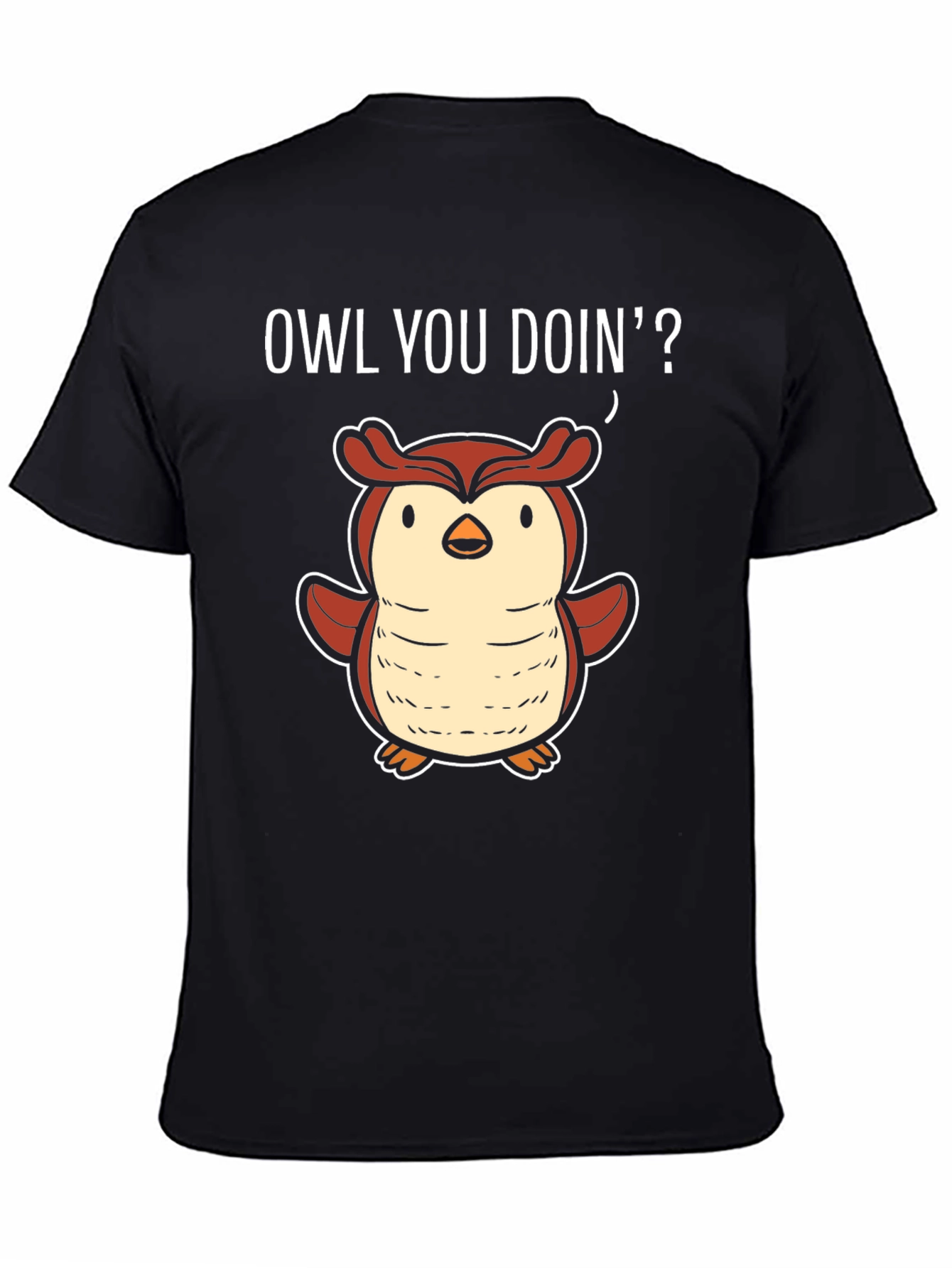 Funny Owl You Doin' T-Shirt - 4