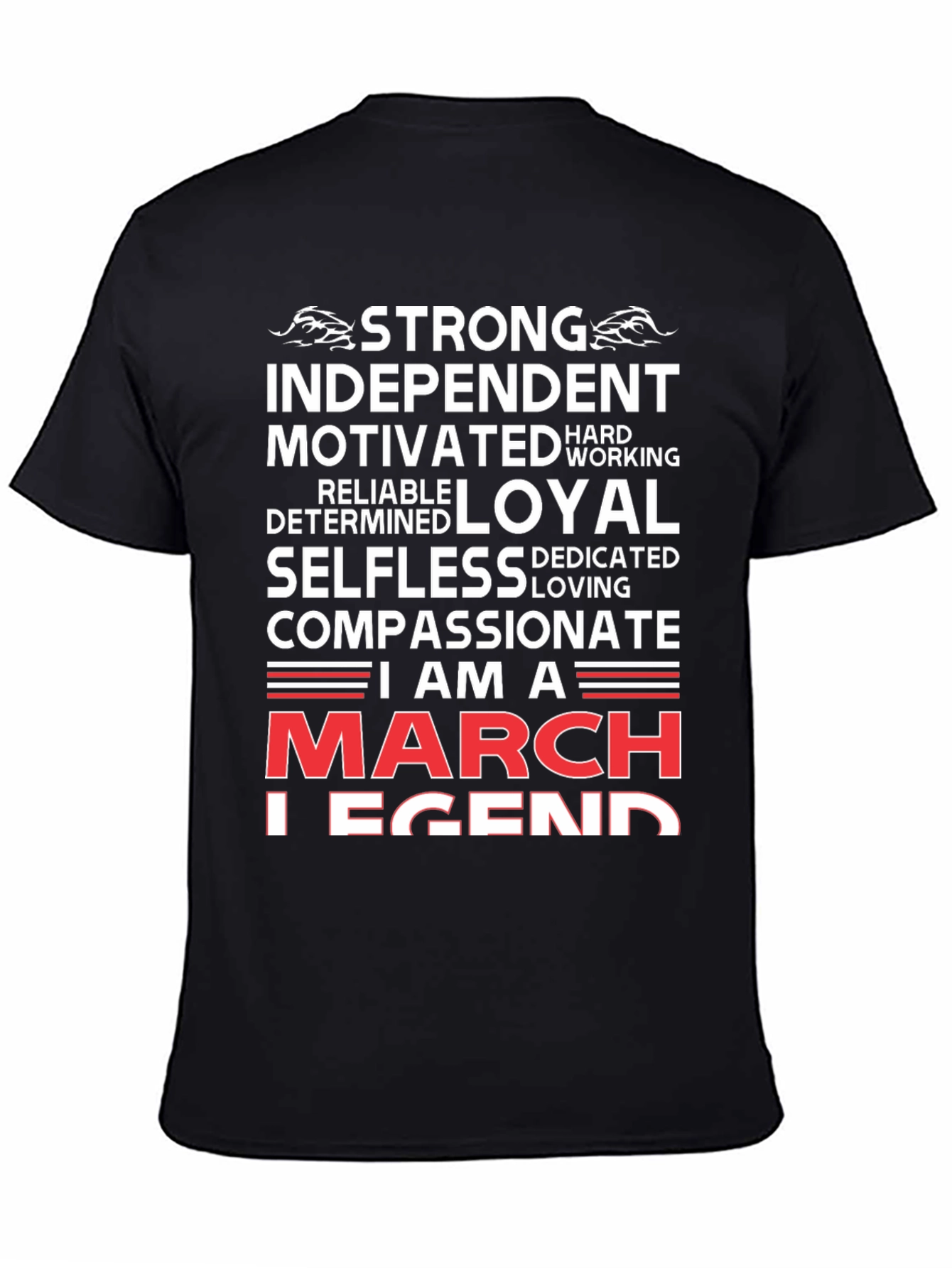 Black March Legend Graphic T-Shirt - Strong, Loyal, Compassionate view 4