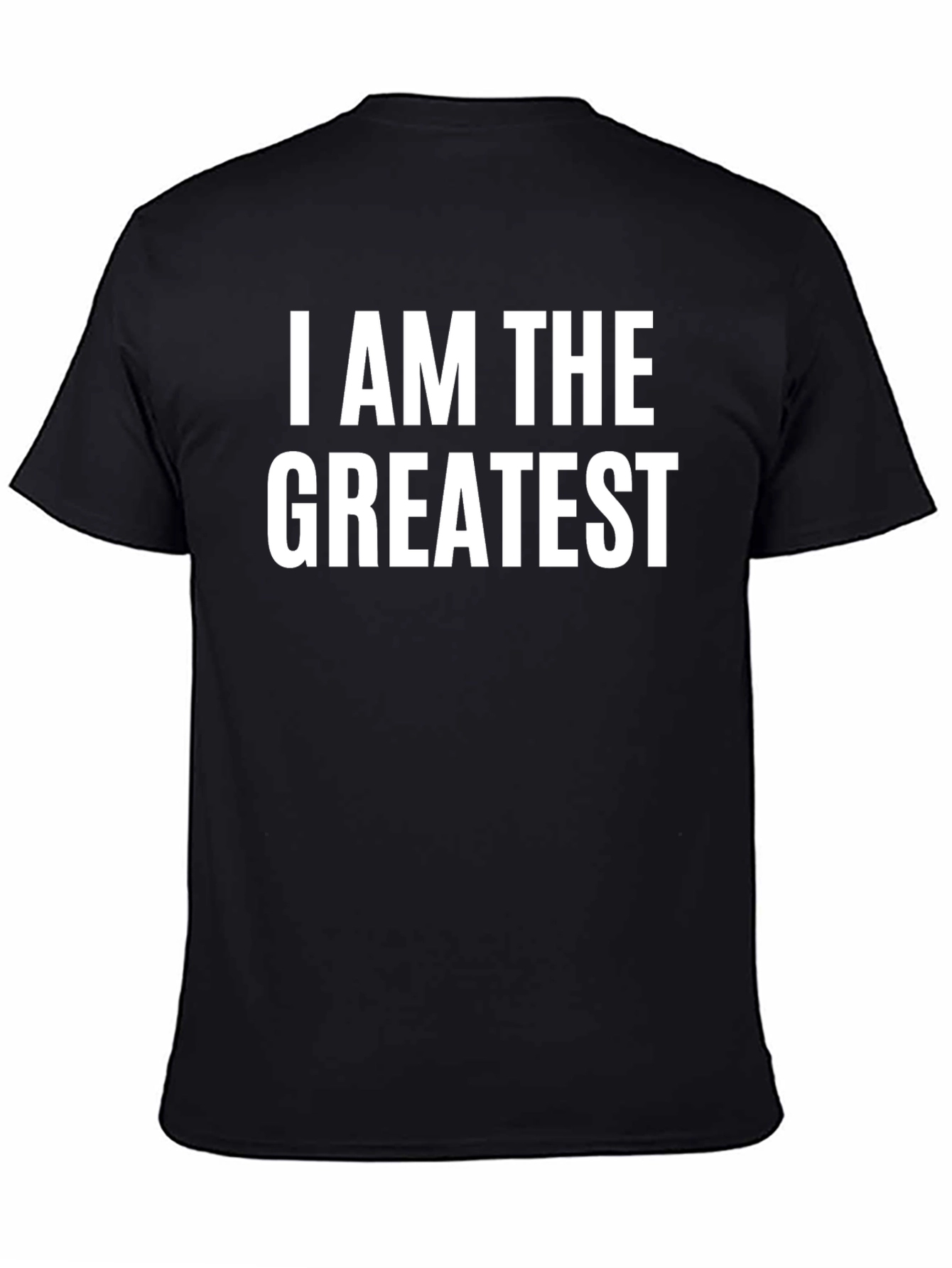 Black I AM THE GREATEST Crew Neck T-Shirt view 4