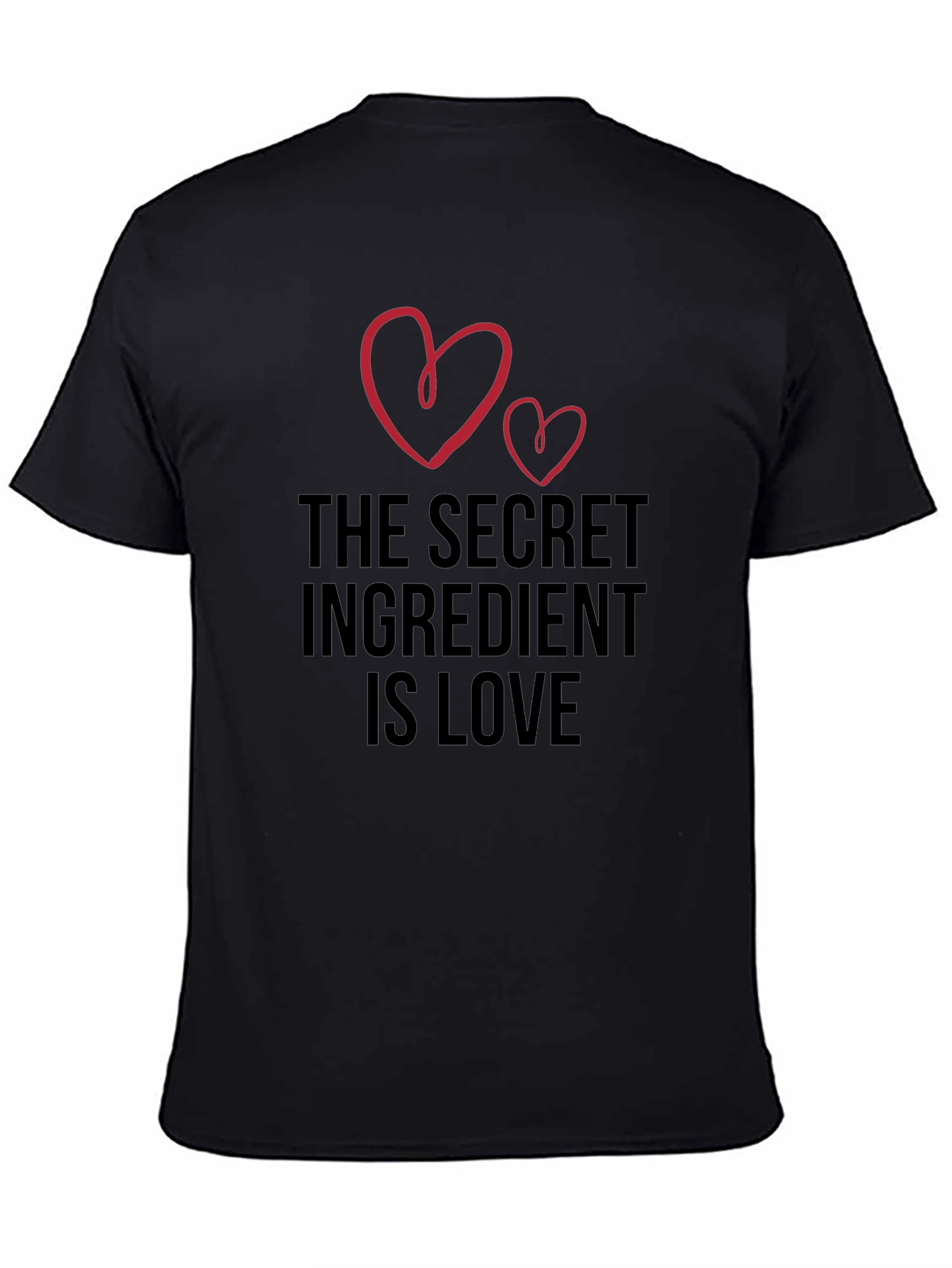 Black The Secret Ingredient is Love T-Shirt view 4