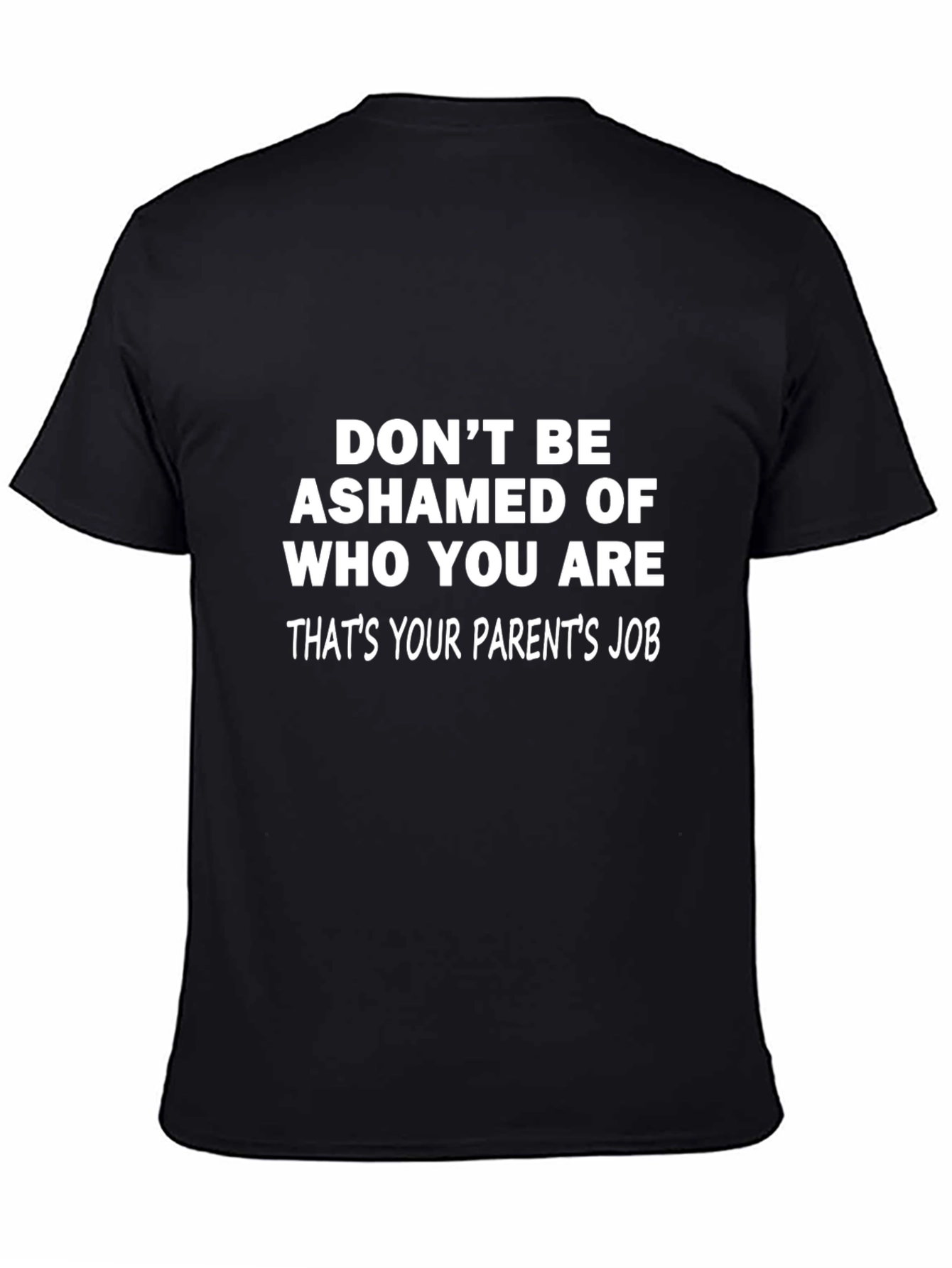 Black Funny "Parent's Job" Black T-Shirt view 4