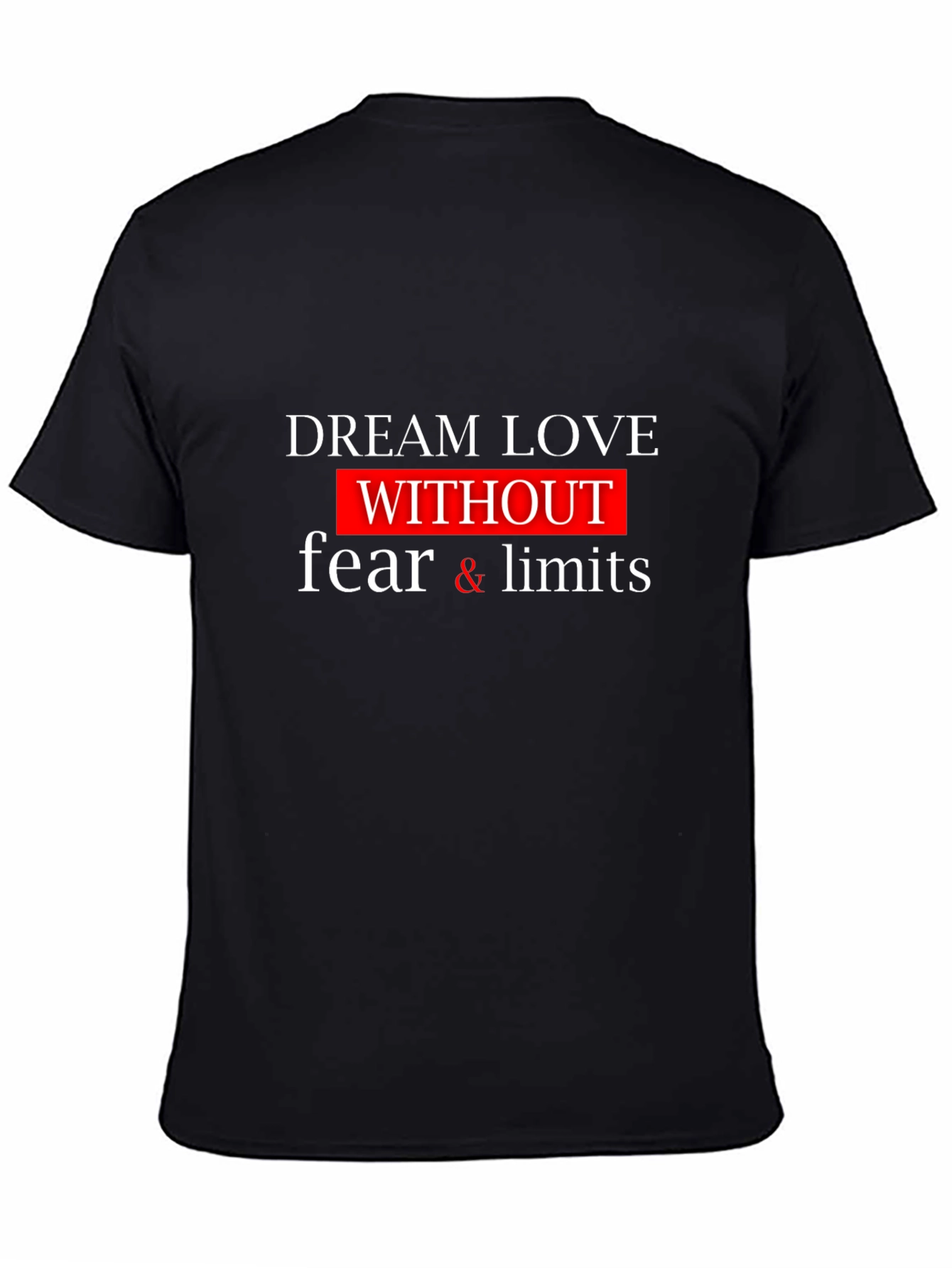 Black Dream Love Graphic T-Shirt - Unisex Black Tee view 4