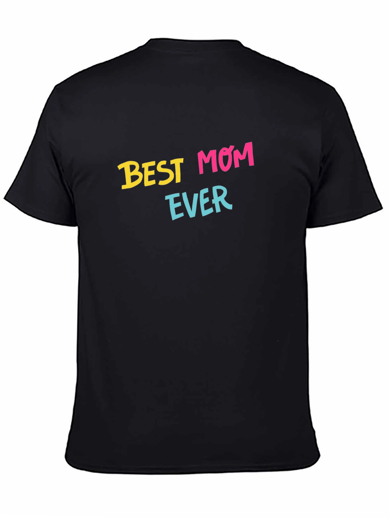 Black Best Mom Ever T-Shirt - Black Graphic Tee view 4