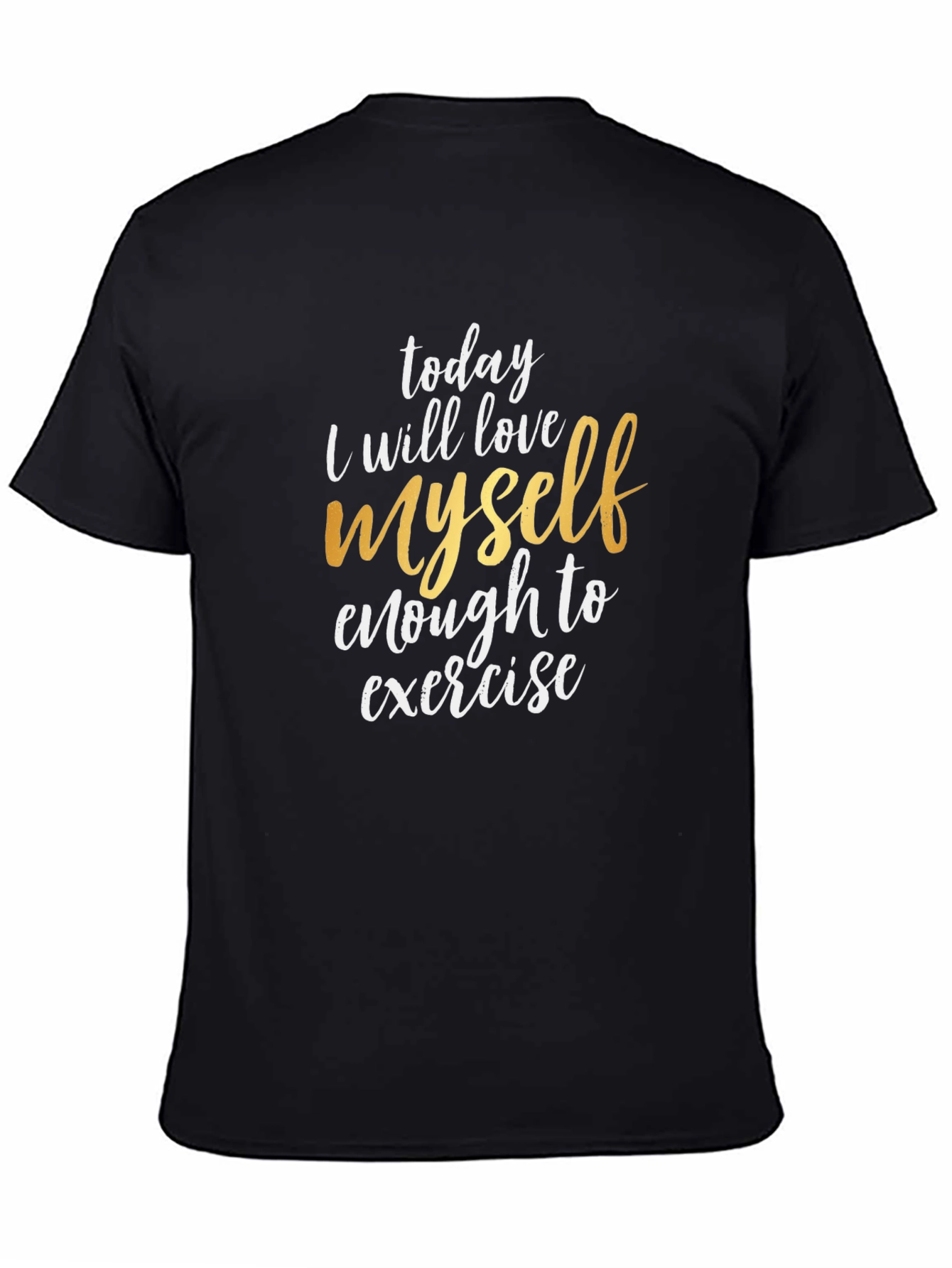 Black Love Yourself Exercise T-Shirt - Motivational Tee view 4