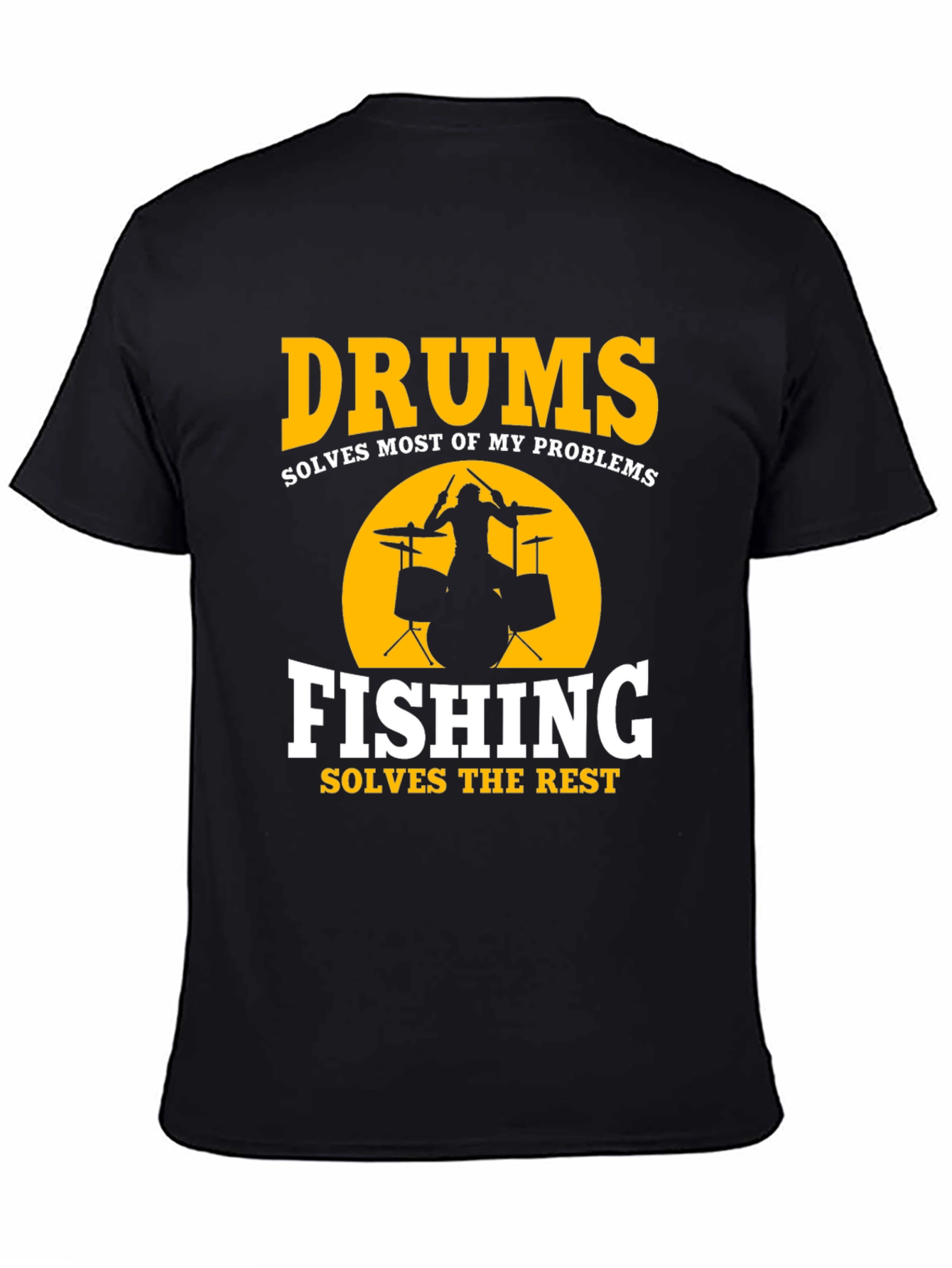 Black Drums & Fishing Solve Problems T-Shirt view 4