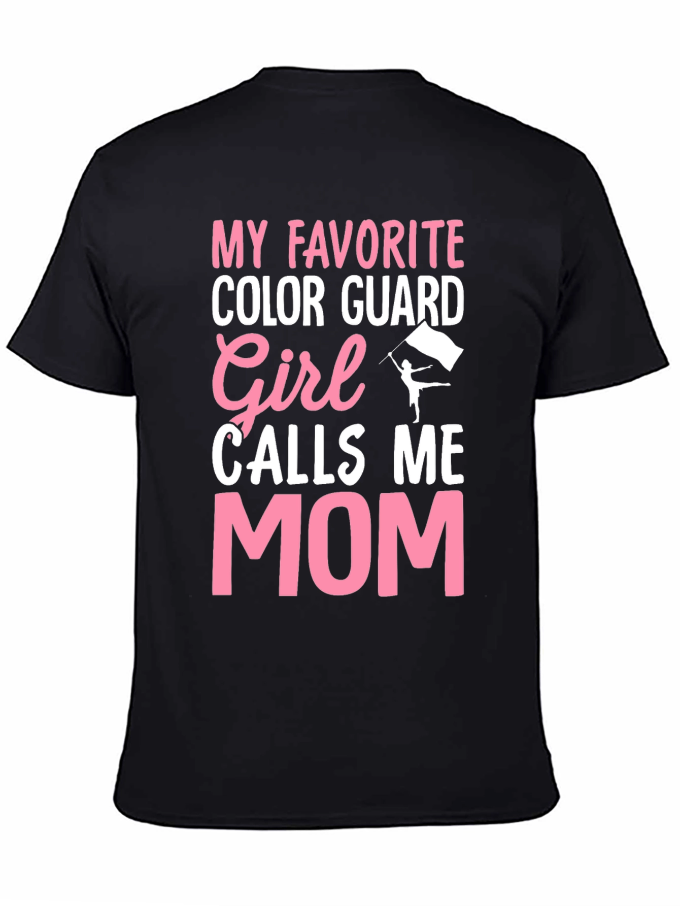 Black Color Guard Mom T-Shirt - Show Your Pride! view 4