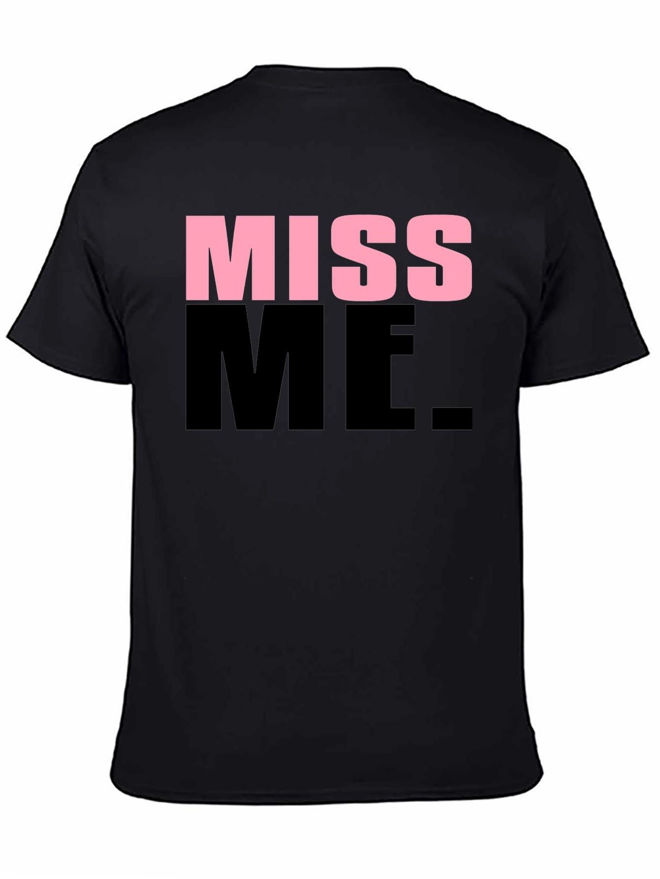 Black Miss Me Graphic T-Shirt view 4