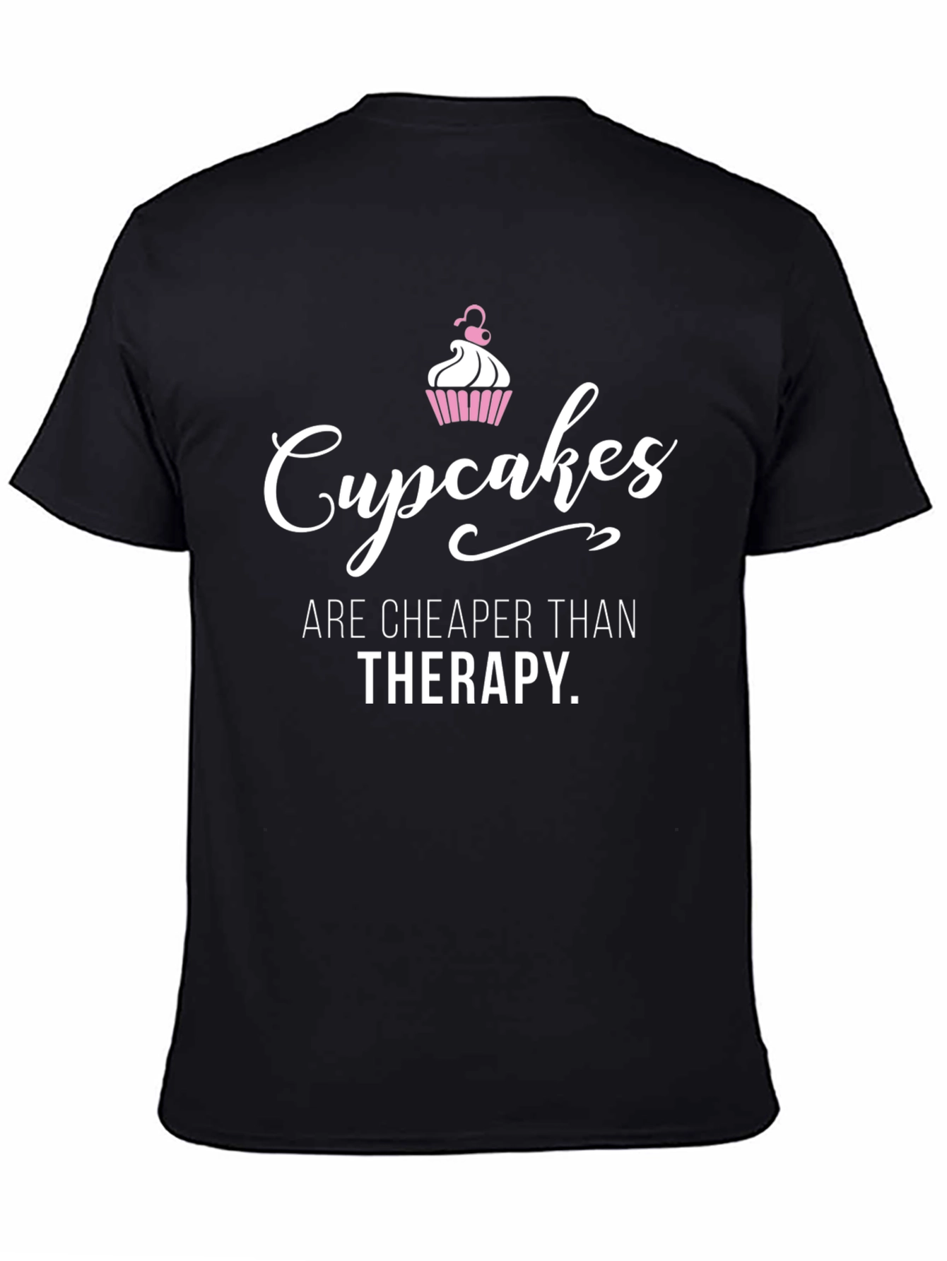 Black Cupcakes Cheaper Than Therapy Graphic Tee view 4