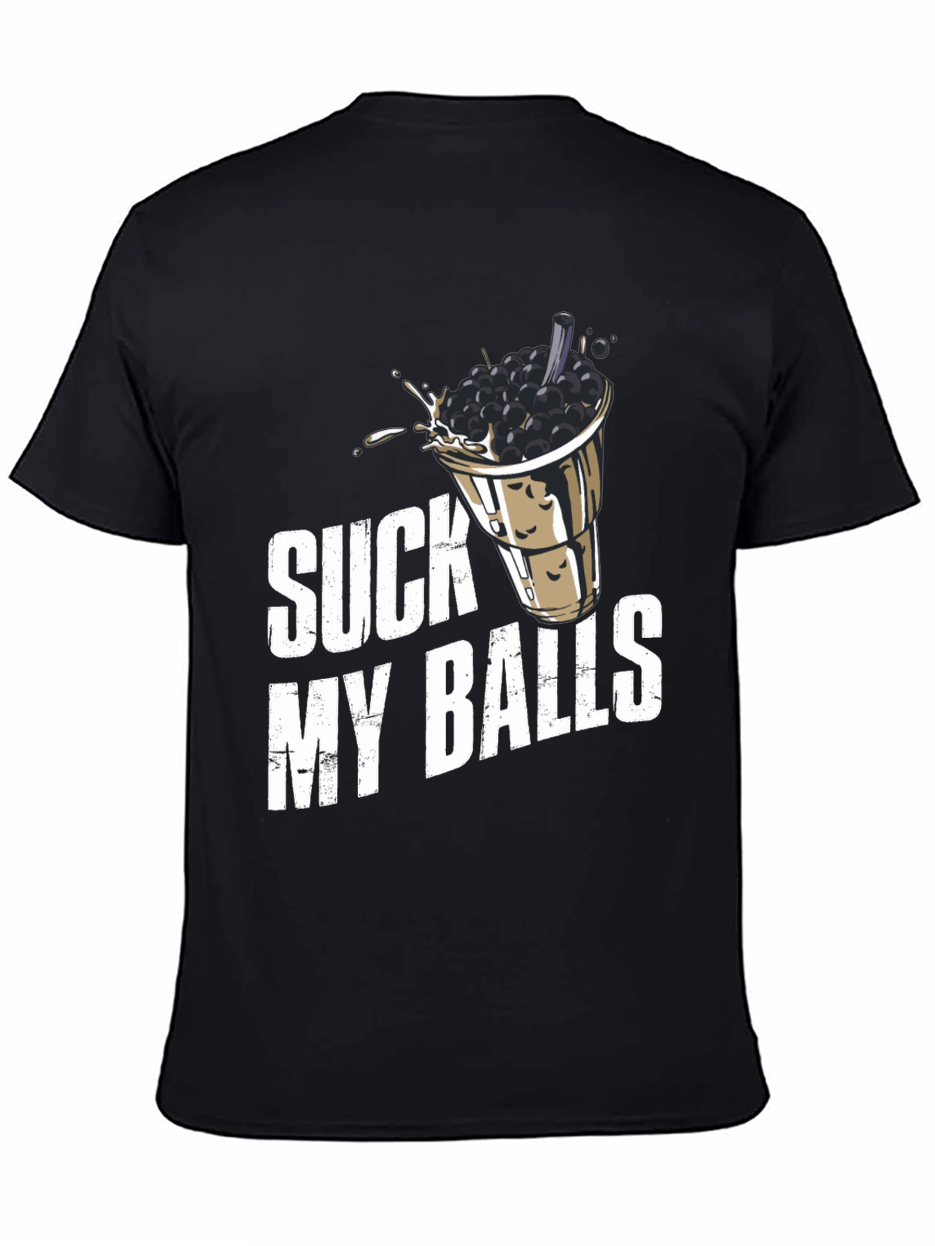 Suck My Balls Graphic T-Shirt - 4