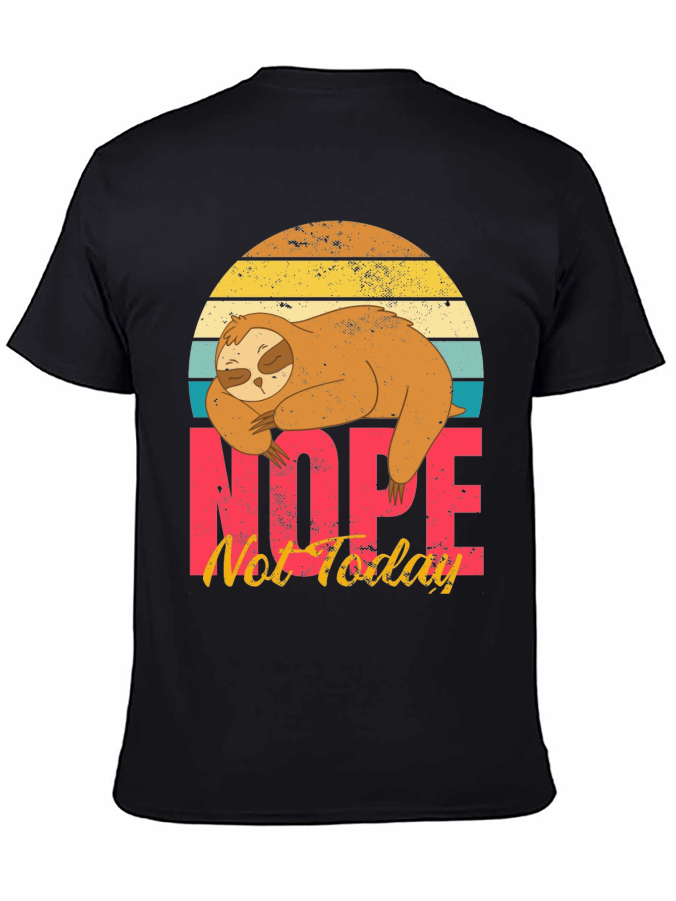 Black Nope, Not Today Sloth Graphic T-Shirt view 4