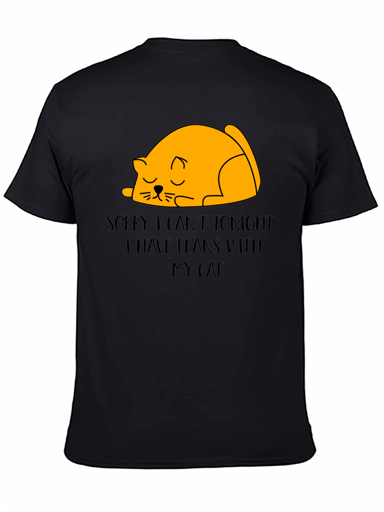 Black Funny Cat Plans T-Shirt - Sorry, Can't Tonight view 4