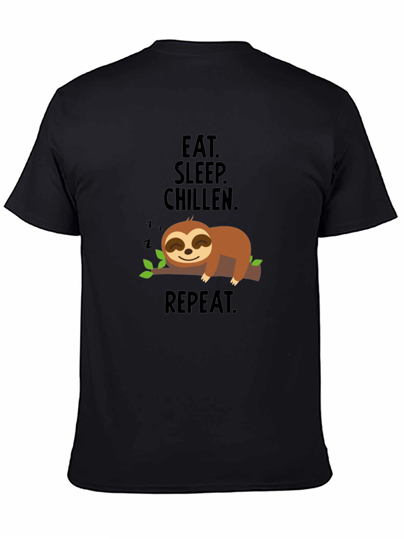 Black Eat Sleep Chillen Sloth Graphic T-Shirt view 4