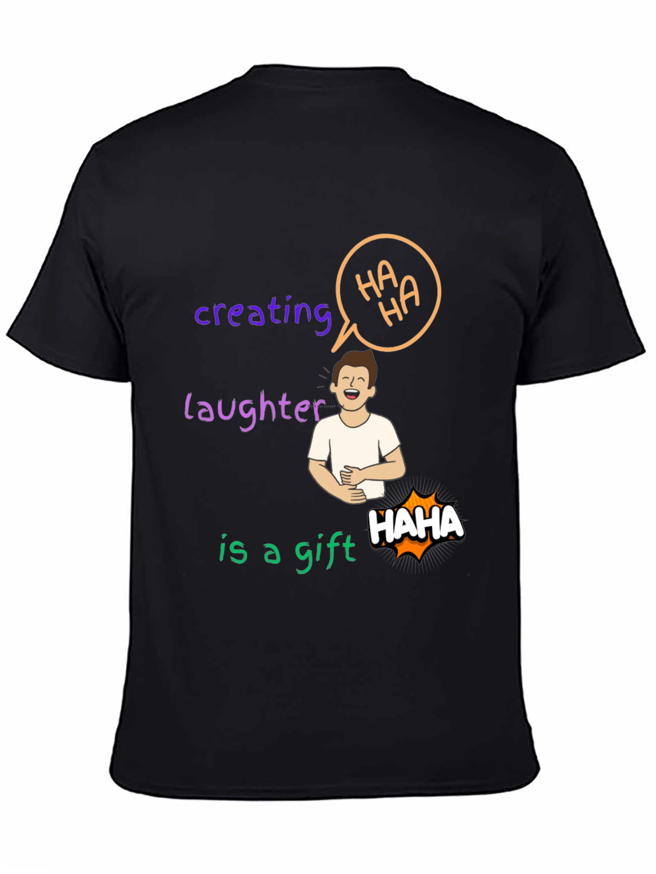 Creating Laughter Gift T-Shirt - 4