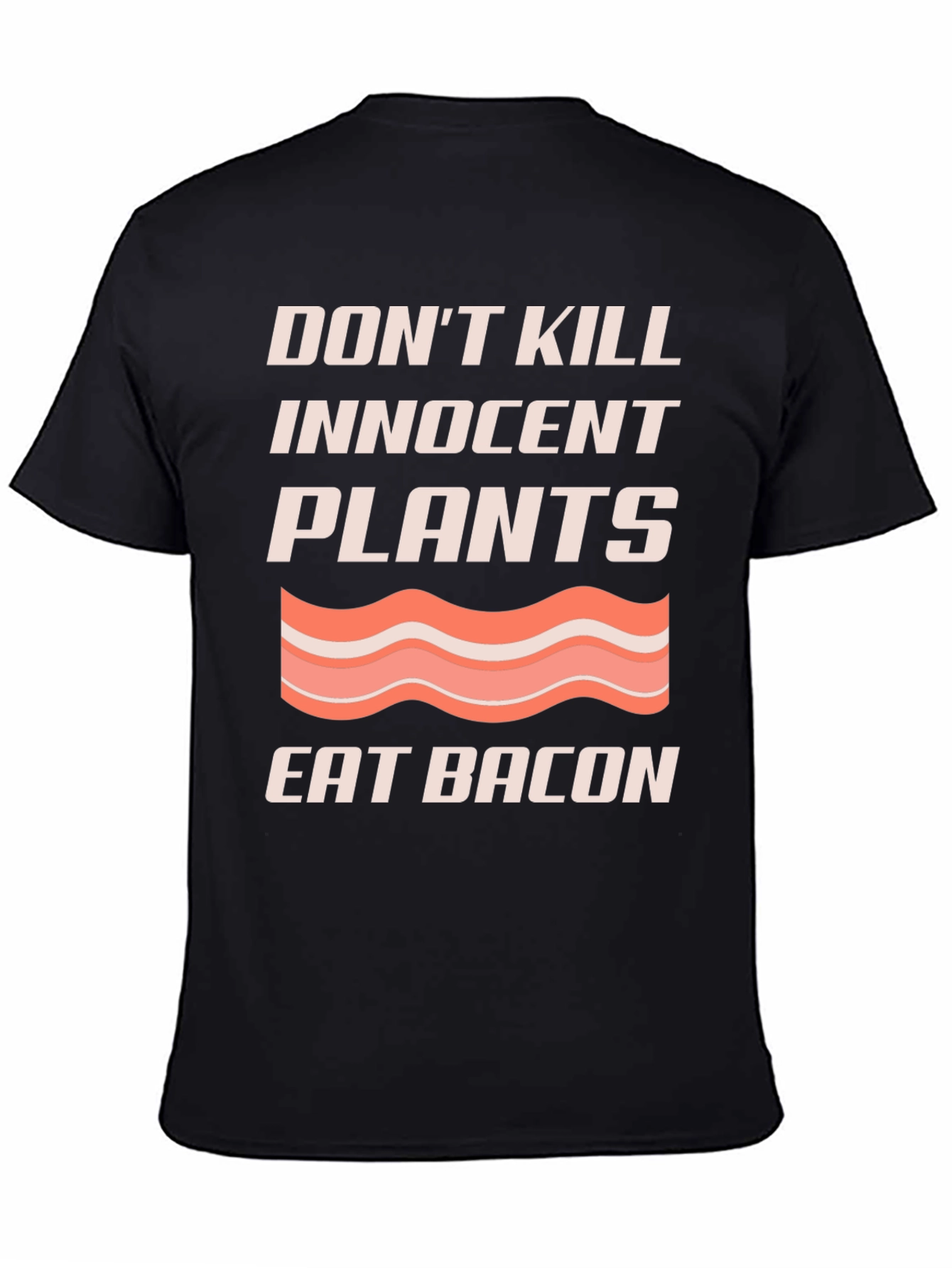 Black Don't Kill Plants Eat Bacon Graphic T-Shirt view 4