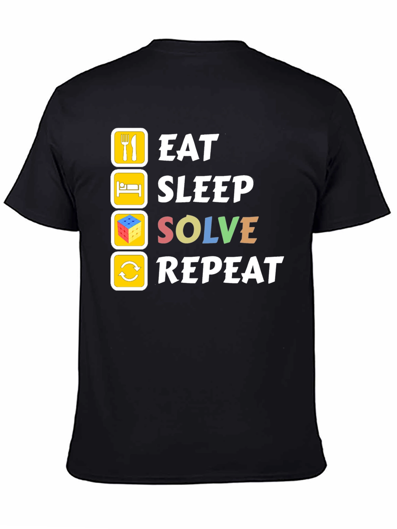 Eat Sleep Solve Repeat T-Shirt - 4