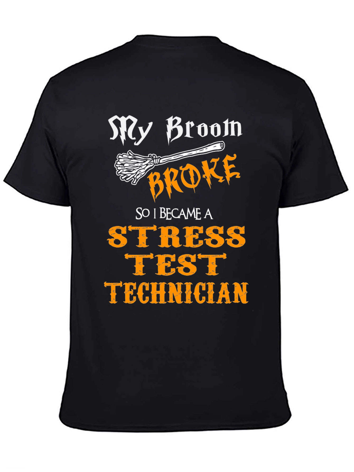 Black Stress Test Technician T-Shirt - Broom Broke view 4