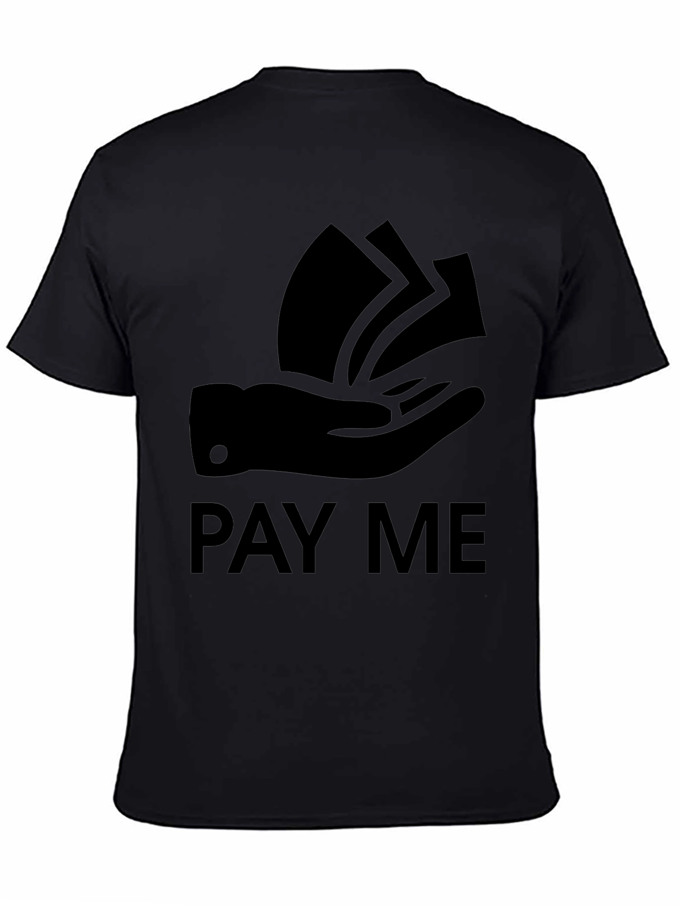 Black Pay Me Graphic Tee - Bold Statement T-Shirt view 4