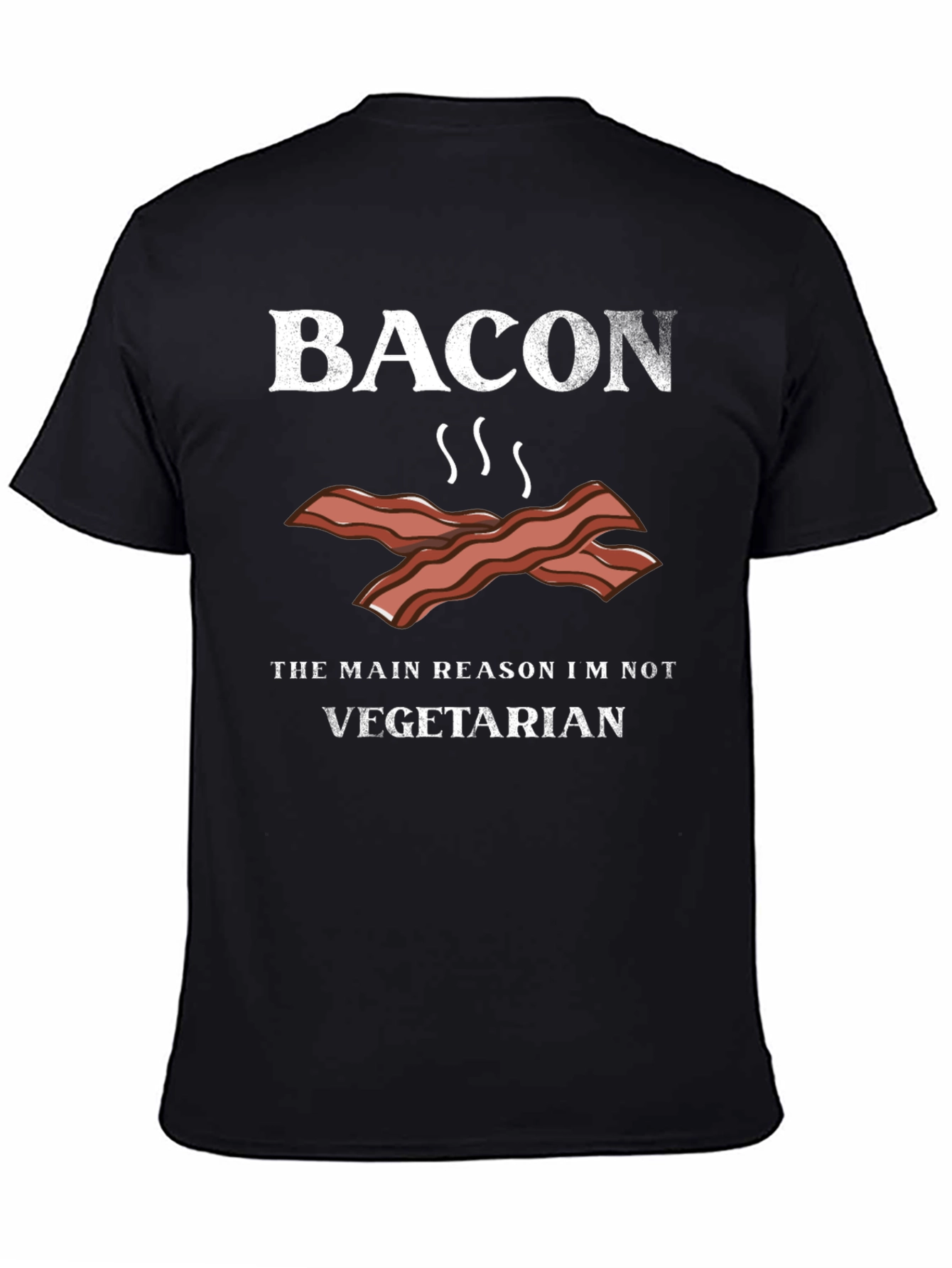 Black Bacon Lover T-Shirt: The Main Reason I'm Not Vegetarian view 4