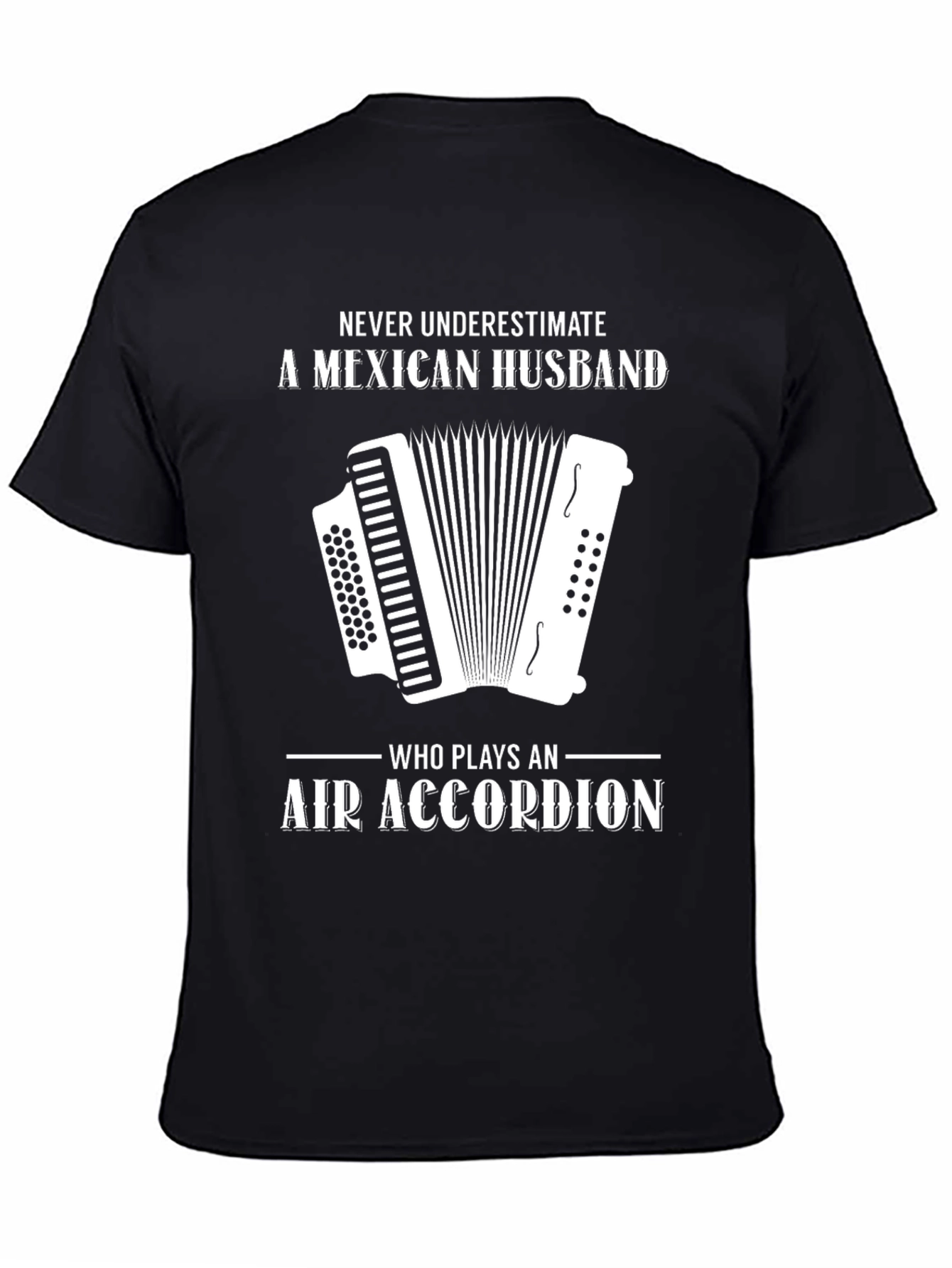 Black Mexican Husband Air Accordion Funny T-Shirt view 4