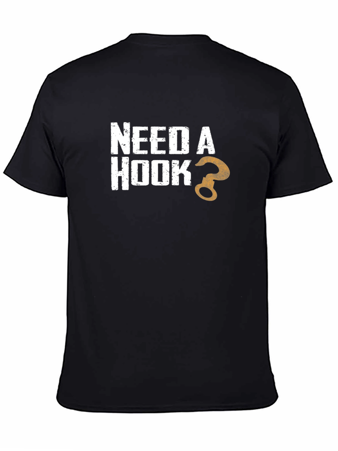 Black Need A Hook? Novelty Graphic T-Shirt view 4