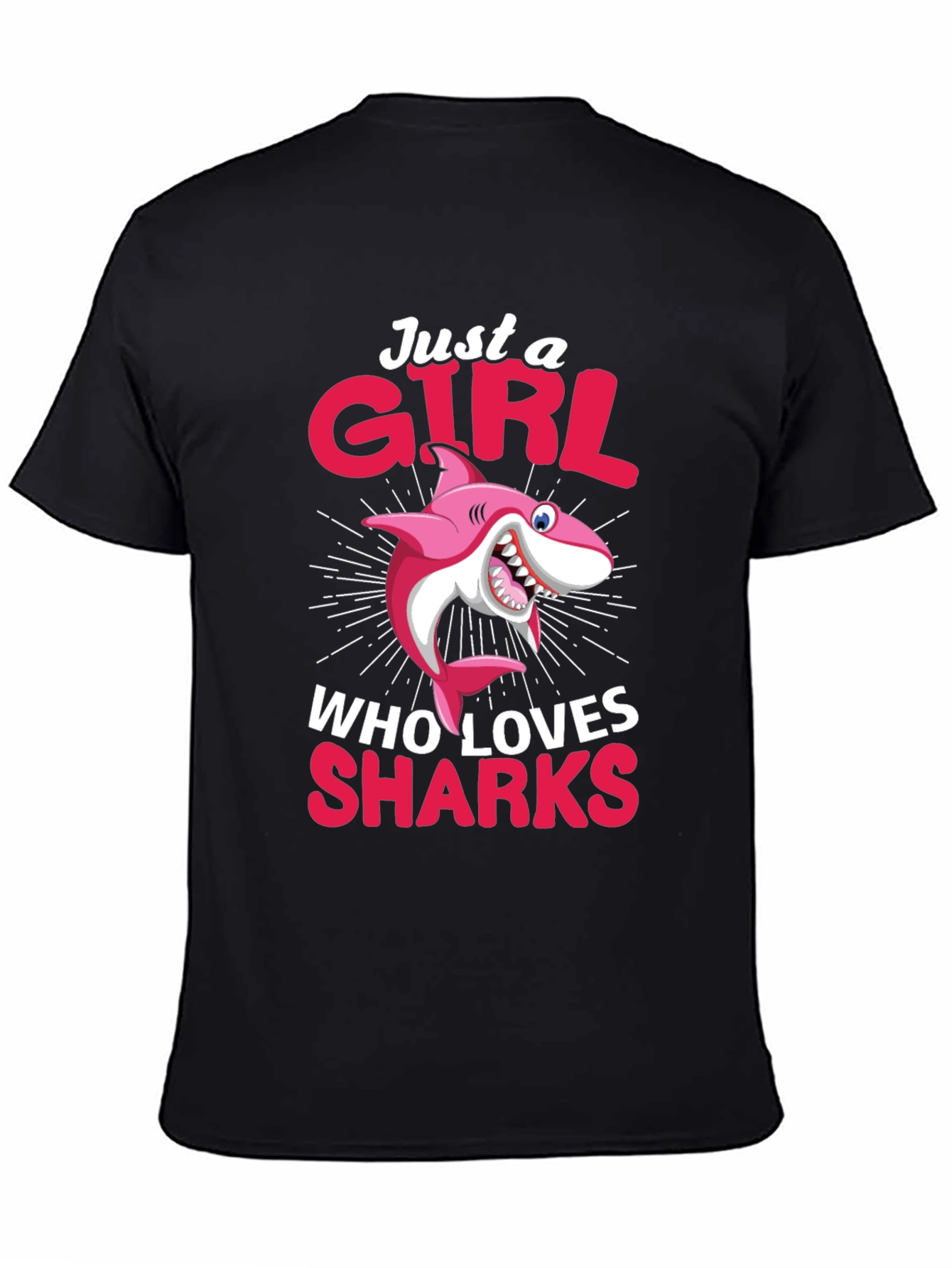 Just A Girl Who Loves Sharks T-Shirt - 4