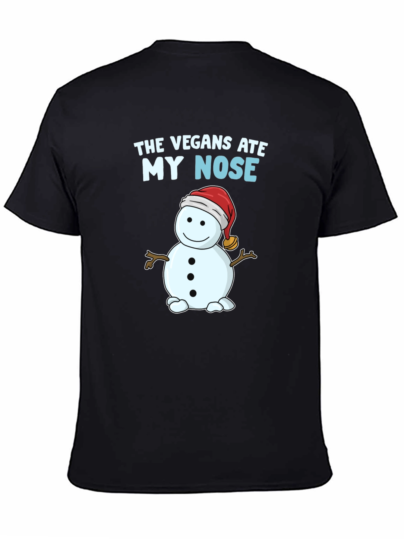 Black The Vegans Ate My Nose T-Shirt Snowman Funny view 4