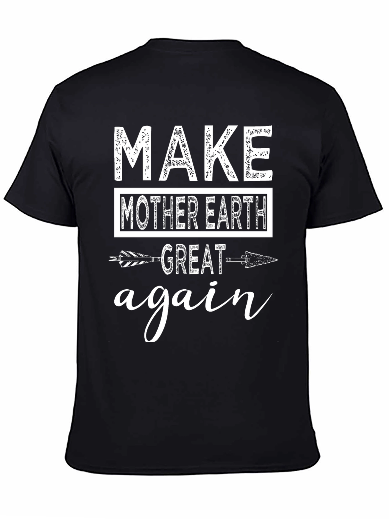 Black Make Mother Earth Great Again T-Shirt view 4