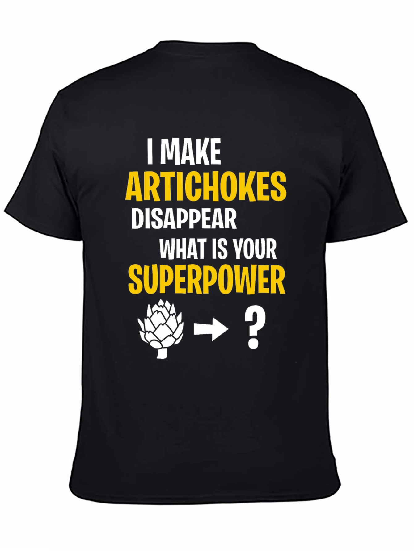Black Artichoke Superpower Tee - Funny Foodie T-Shirt view 4
