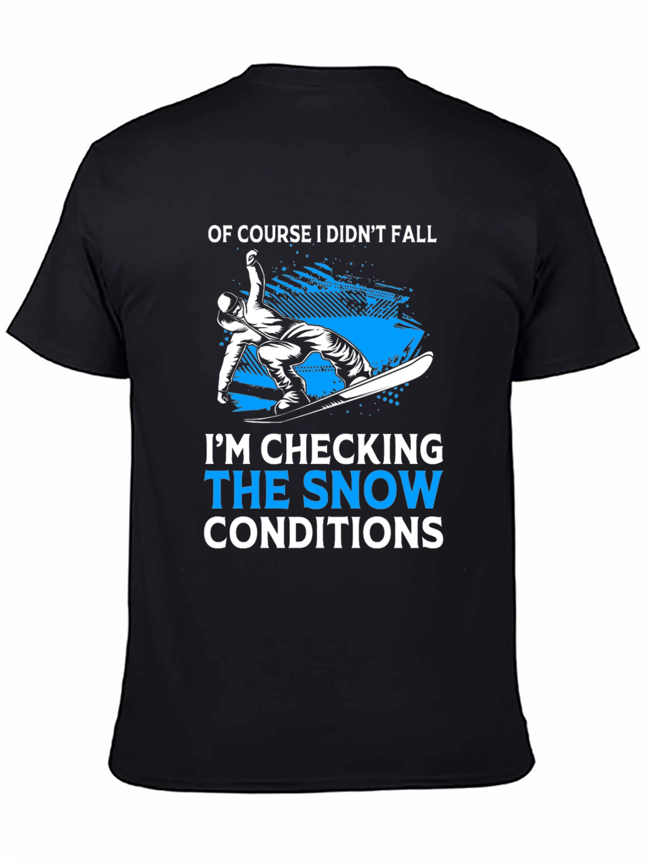 Black Funny Snowboarding T-Shirt - Snow Conditions Check view 4