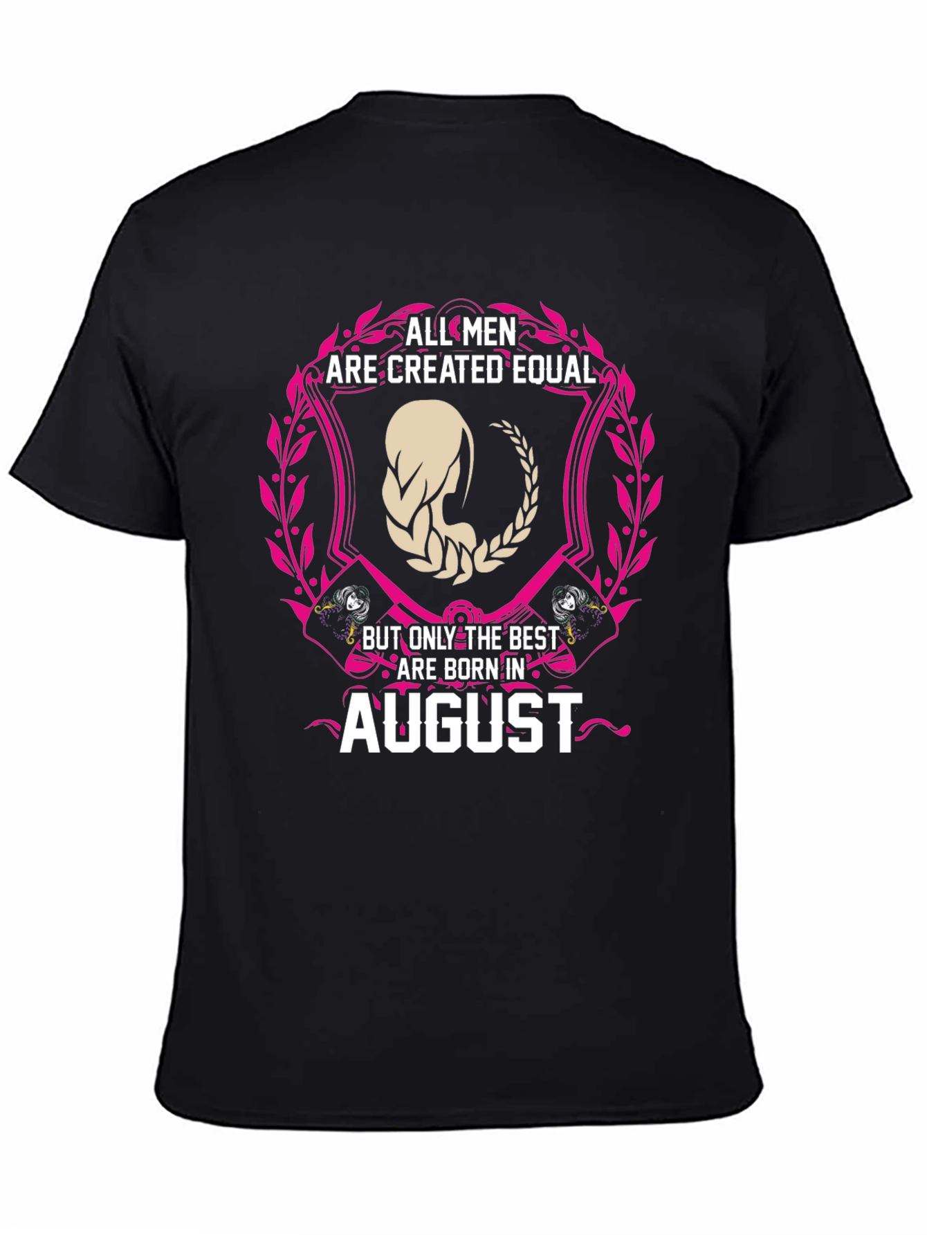 Black All Men Created Equal August Birthday T-Shirt view 4