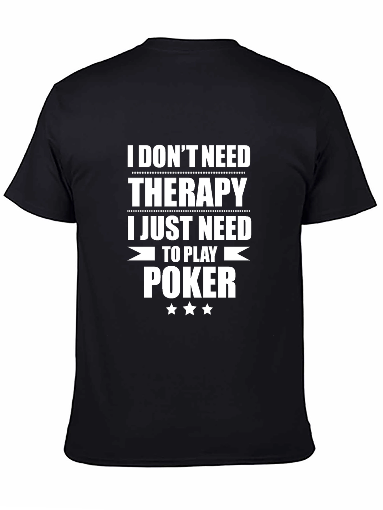 Black Funny Poker T-Shirt - Therapy Alternative! view 4