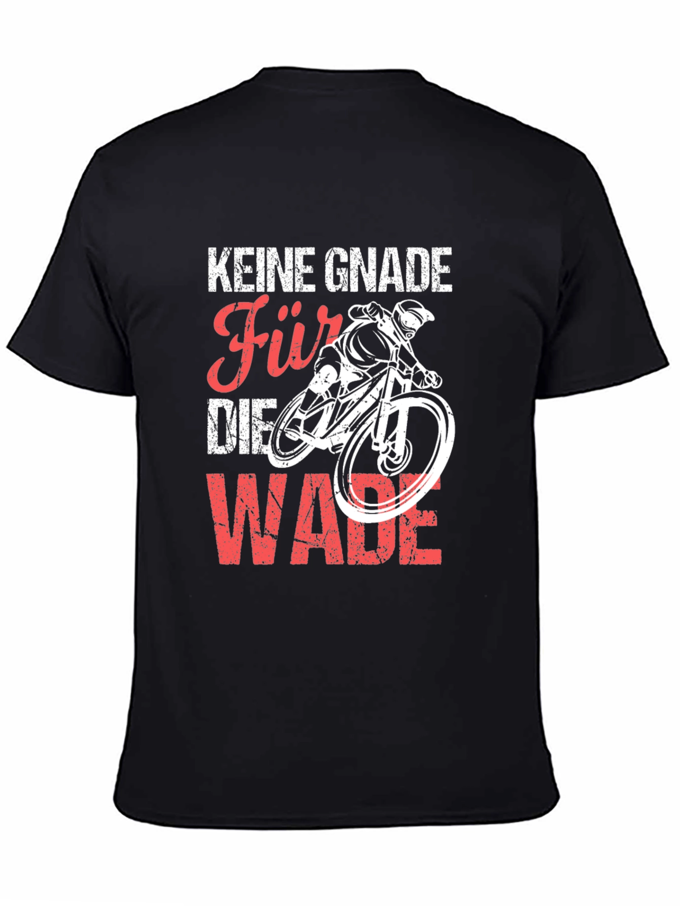 Black Keine Gnade Für Die Wade Biking T-Shirt view 4