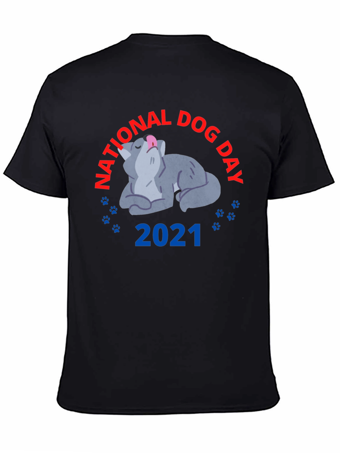 Black National Dog Day 2021 T-Shirt view 4