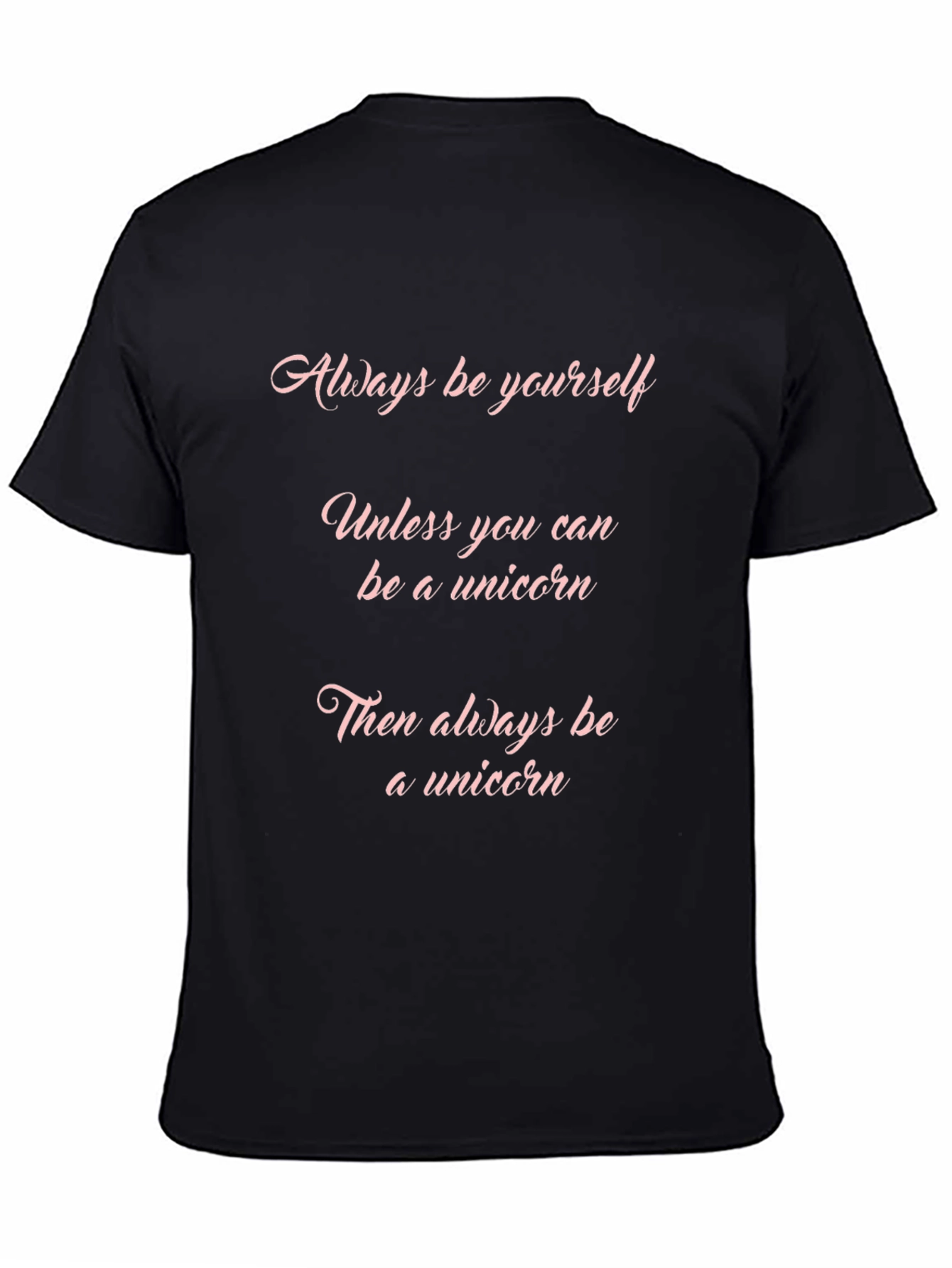 Black Unicorn T-Shirt - Always Be Yourself Tee view 4