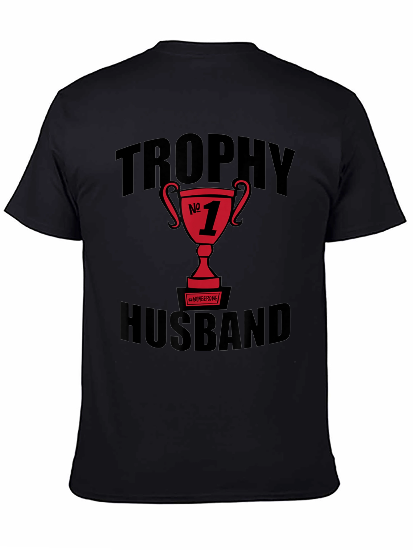 Black Trophy Husband #1 Graphic Tee view 4