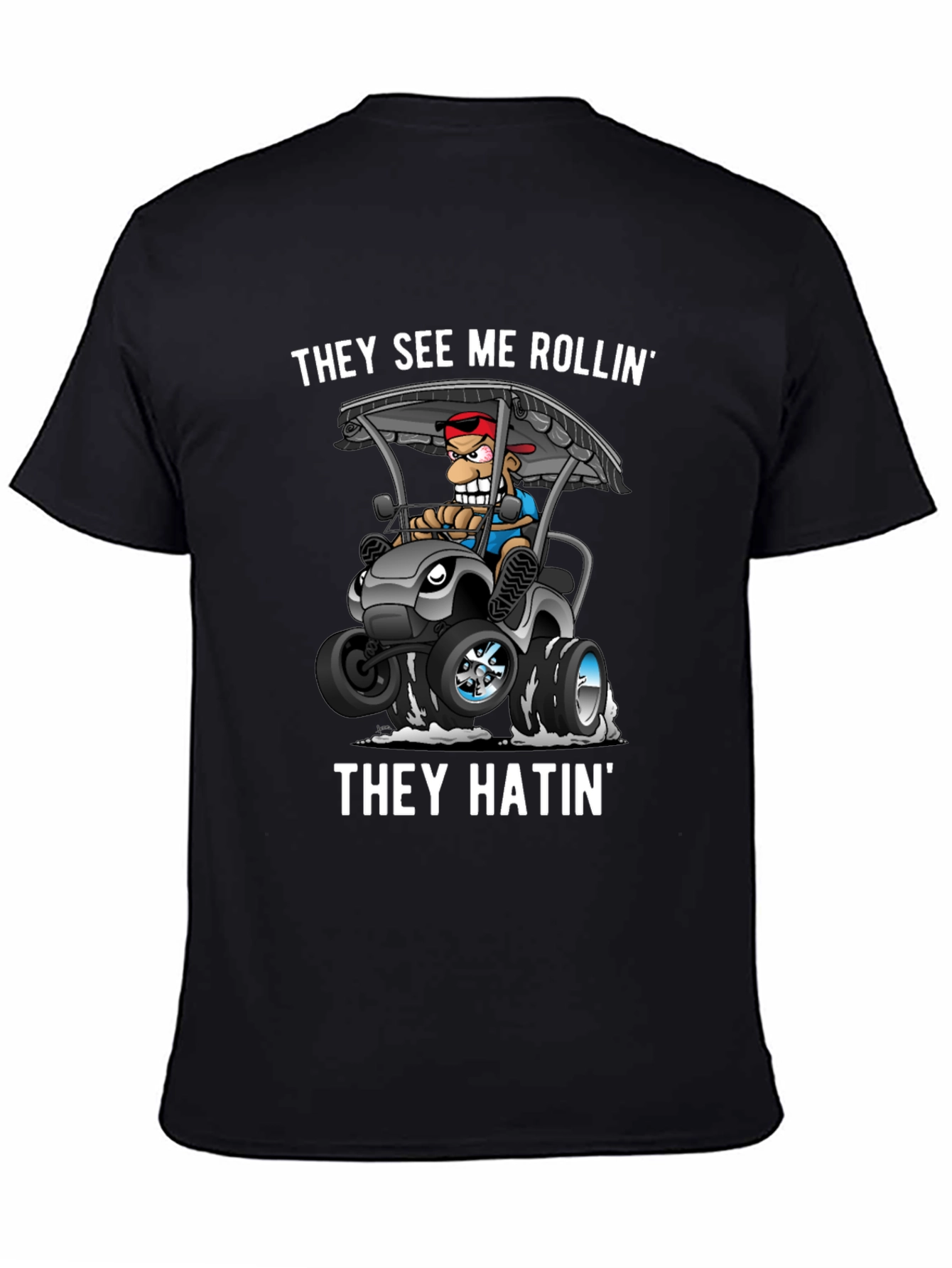 Black They See Me Rollin' T-Shirt view 4